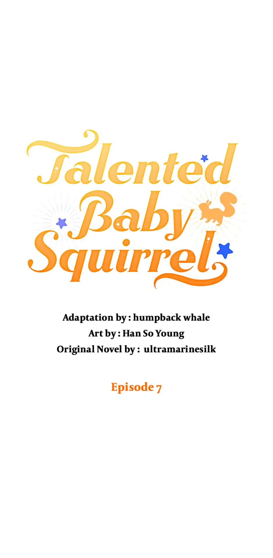 Talented Baby Squirrel - Chapter 7 manhwa