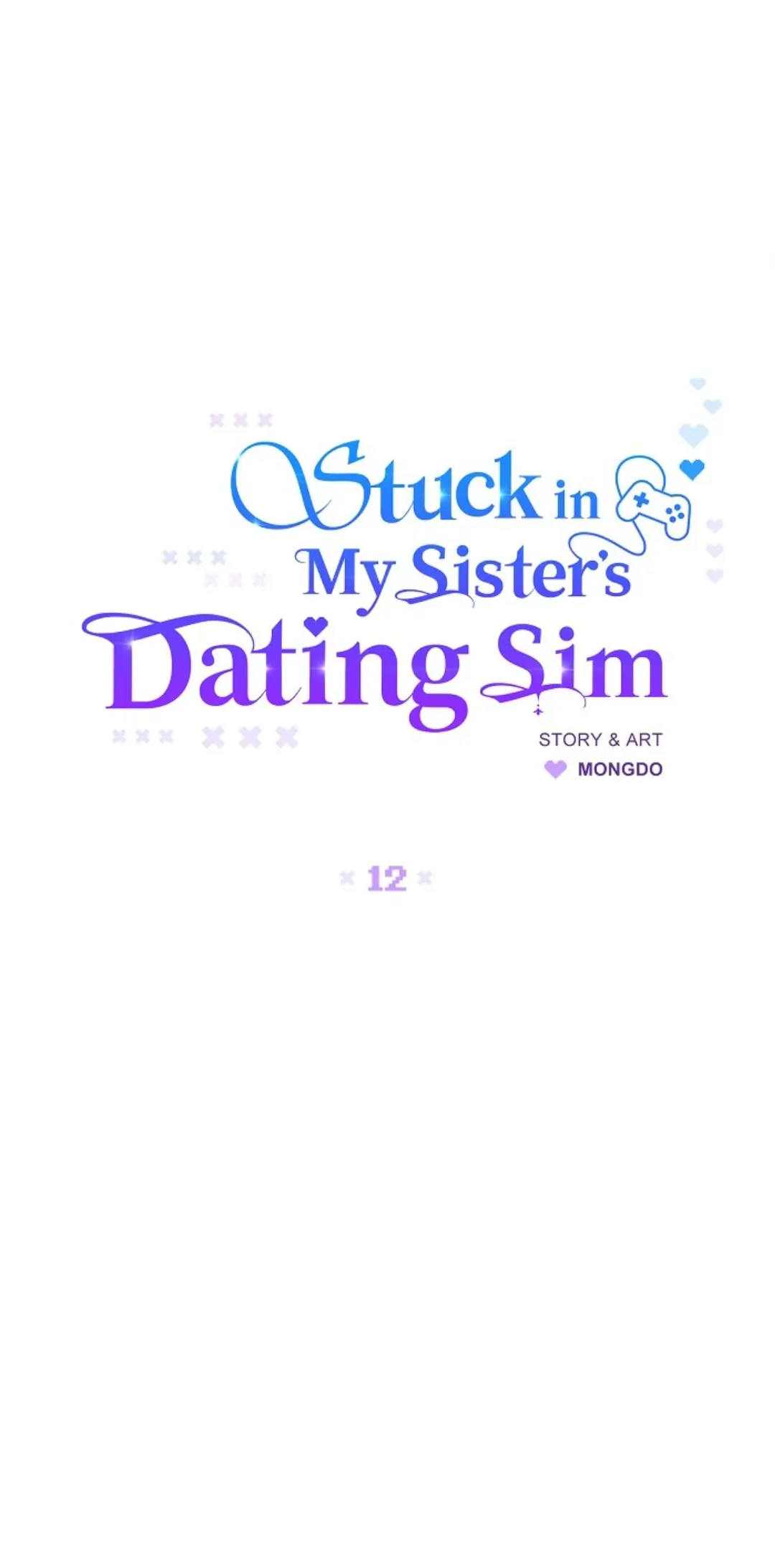 Stuck in My Sister’s Dating Sim [Official][Mature] - Chapter 12 manhwa