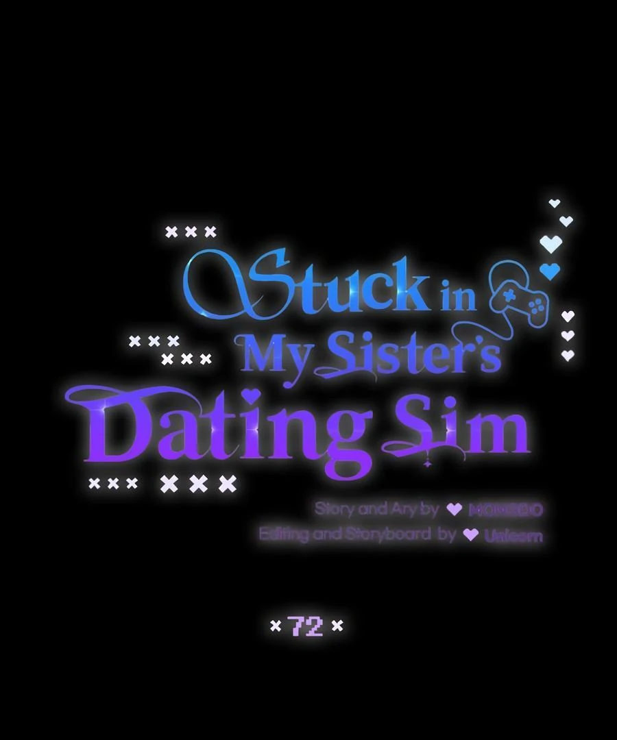 Stuck in My Sister’s Dating Sim [Official][Mature] - Chapter 72 manhwa