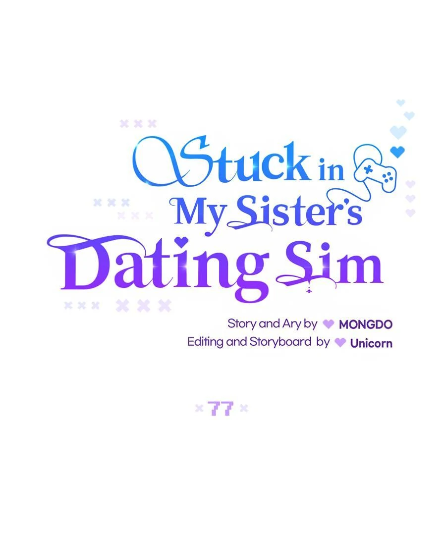Stuck in My Sister’s Dating Sim [Official][Mature] - Chapter 77 manhwa