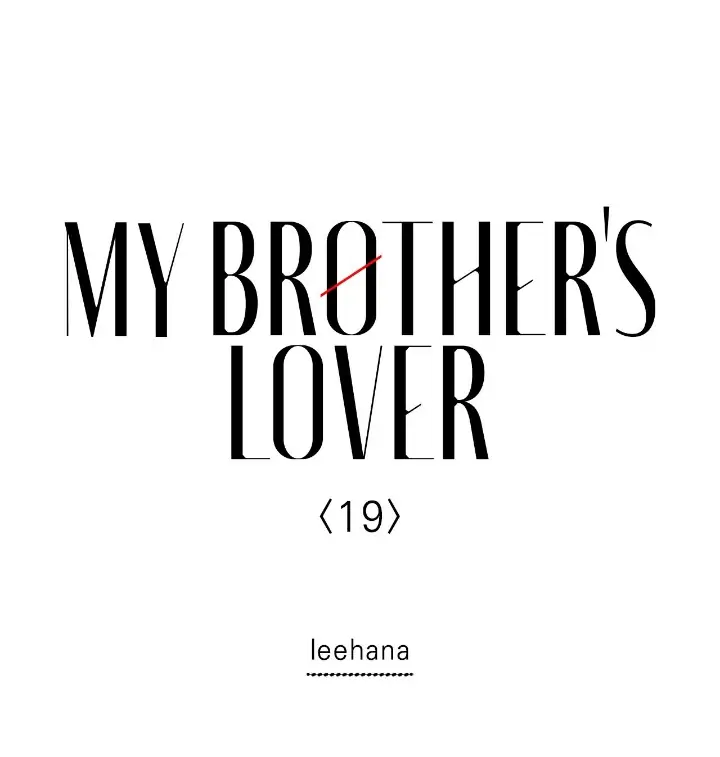 My Brother’s Lover - Chapter 19 manhwa