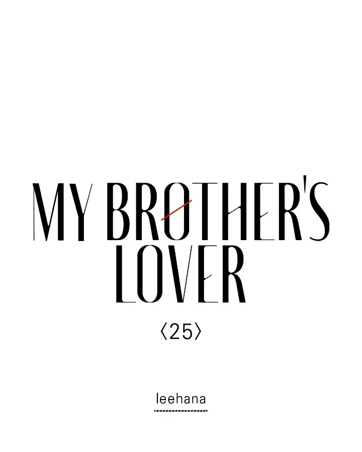 My Brother’s Lover - Chapter 25 manhwa
