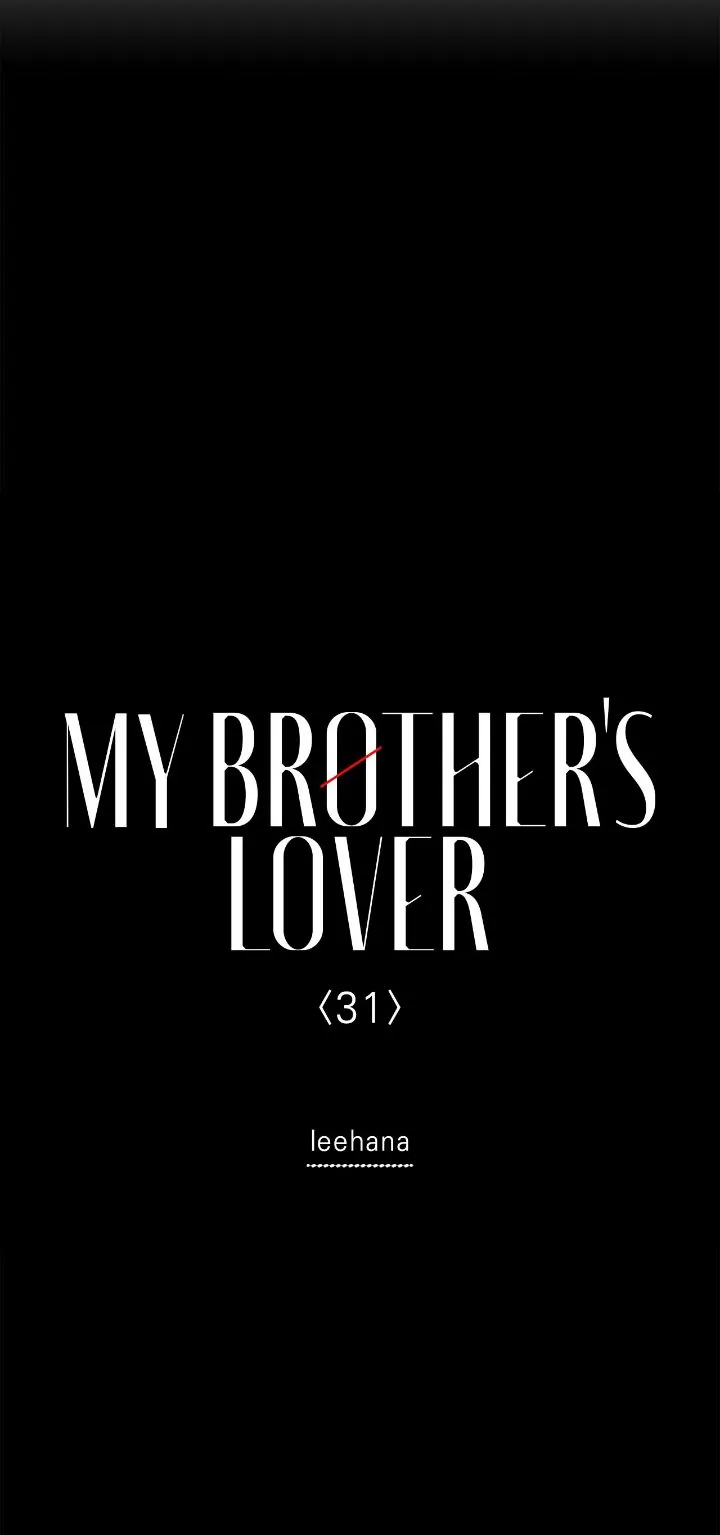 My Brother’s Lover - Chapter 31 manhwa