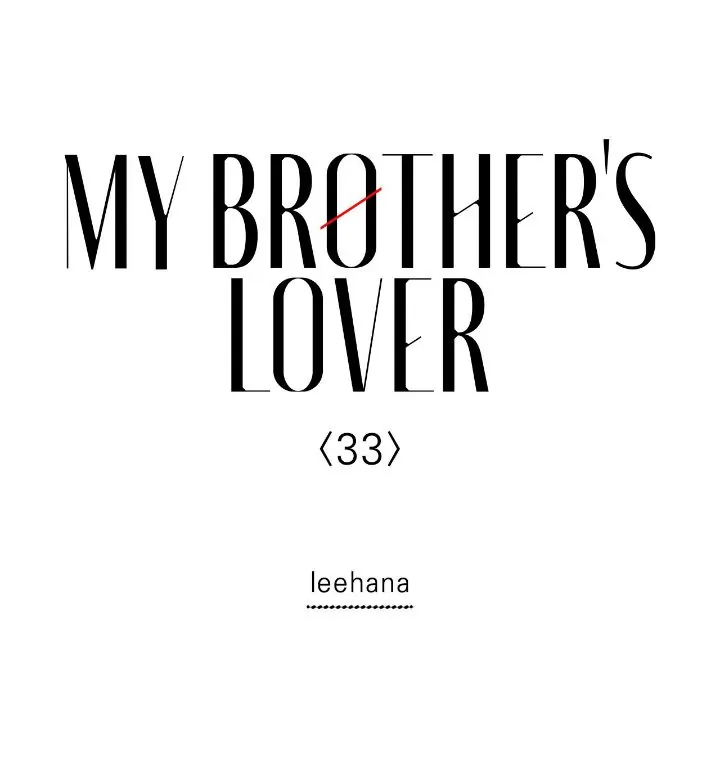 My Brother’s Lover - Chapter 33 manhwa