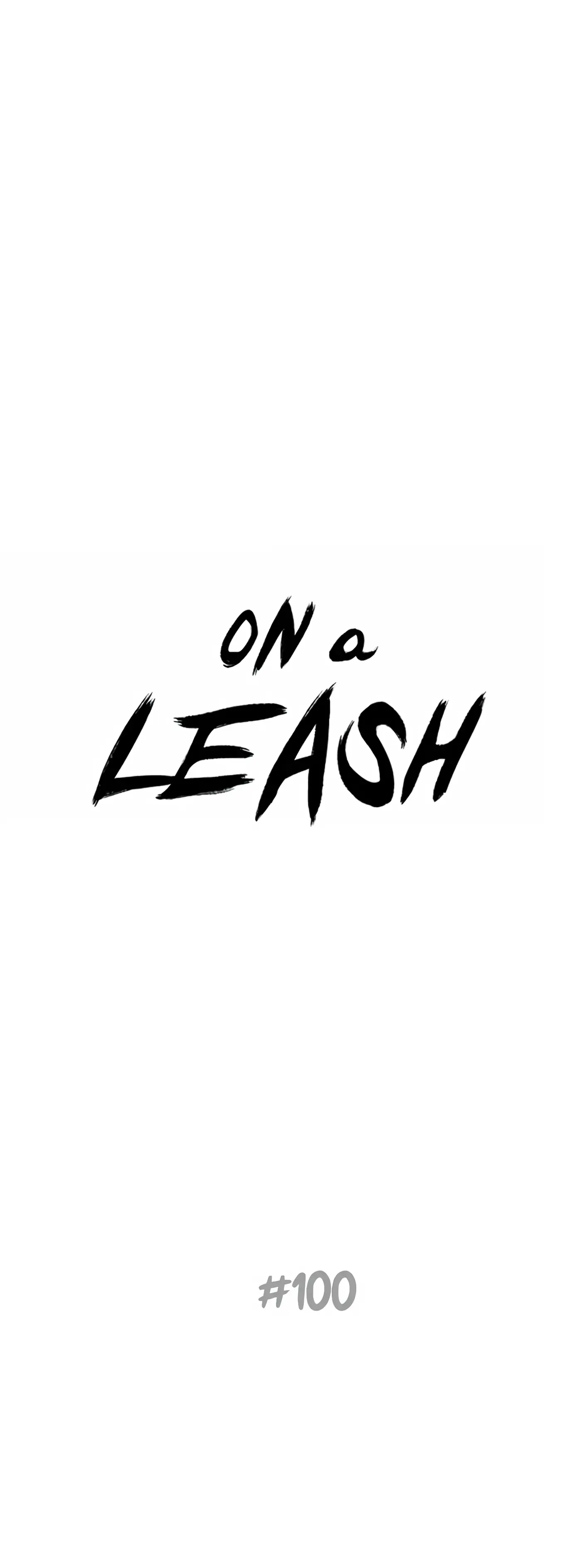 On a Leash [Mature] (Official) - Chapter 100 manhwa