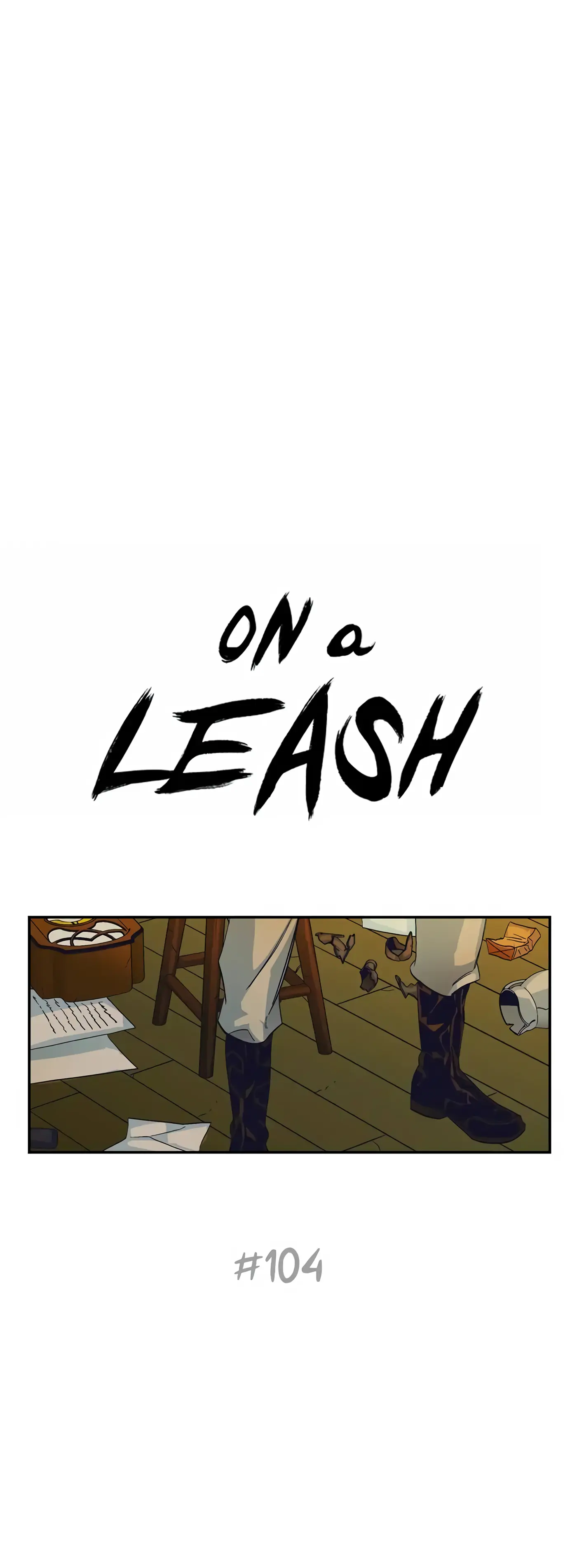 On a Leash [Mature] (Official) - Chapter 104 manhwa