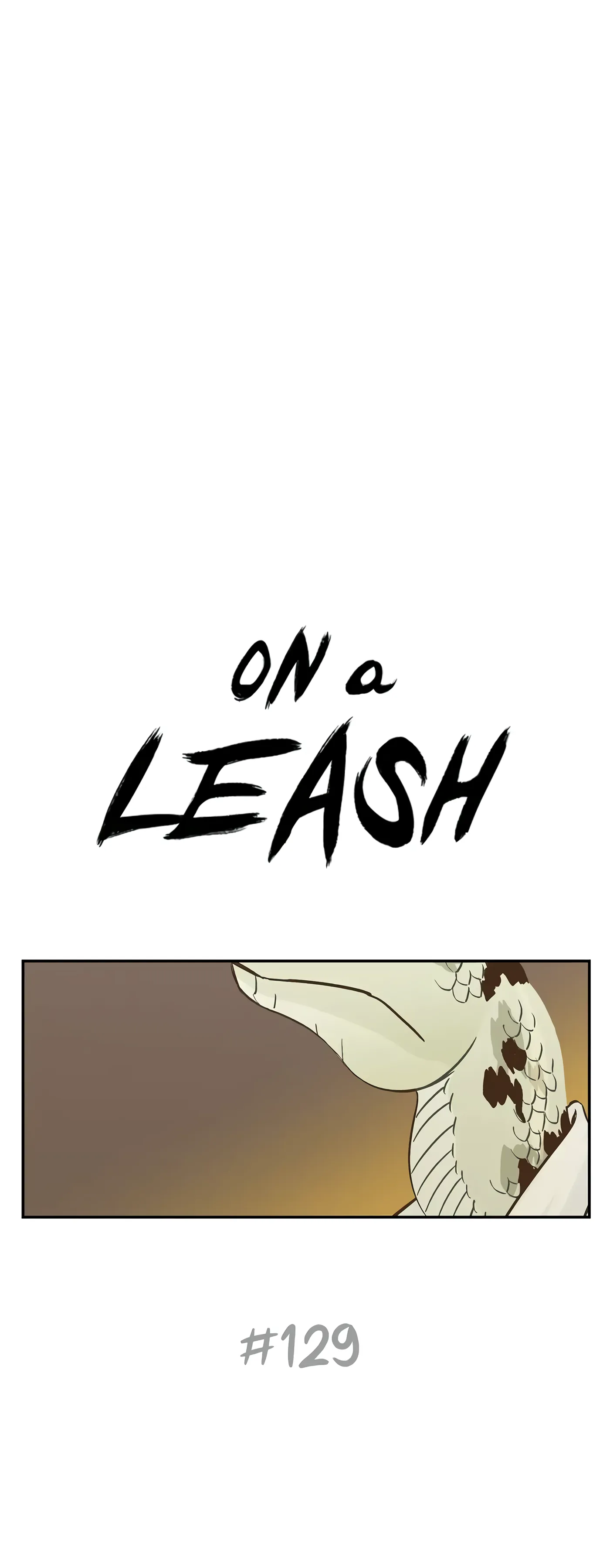 On a Leash [Mature] (Official) - Chapter 129 manhwa