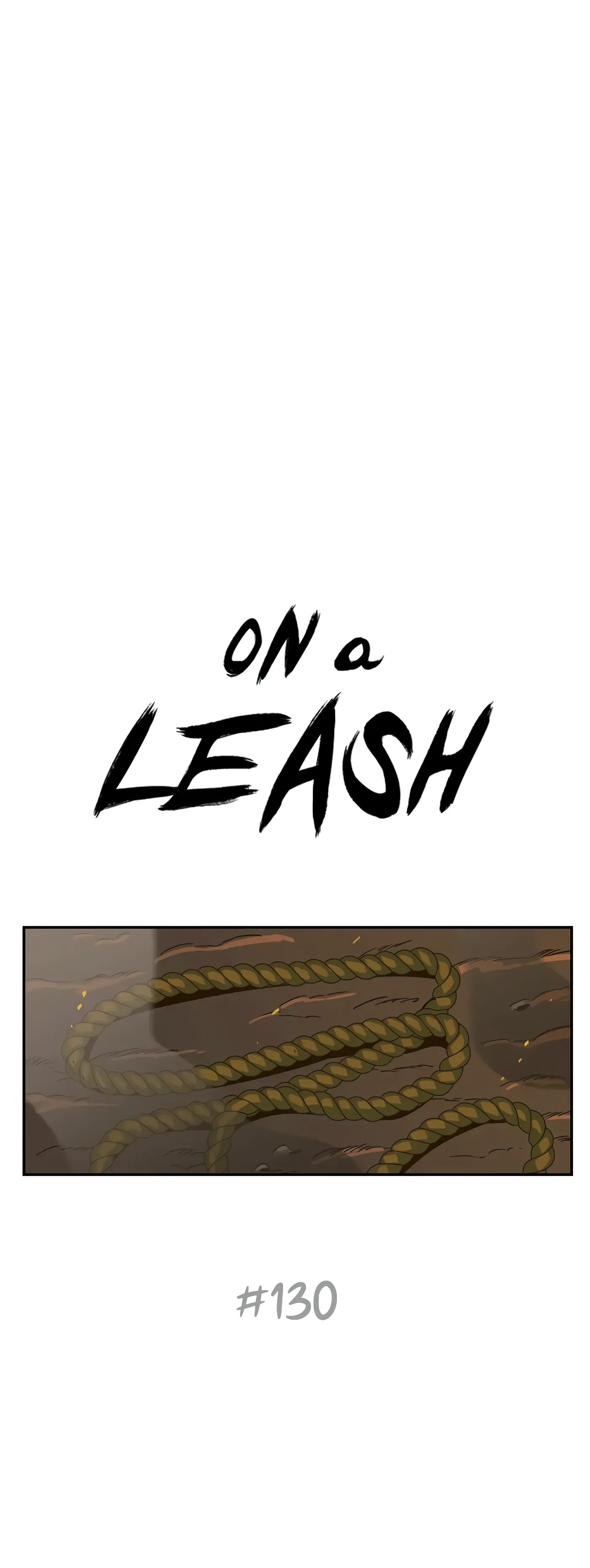 On a Leash [Mature] (Official) - Chapter 130 manhwa