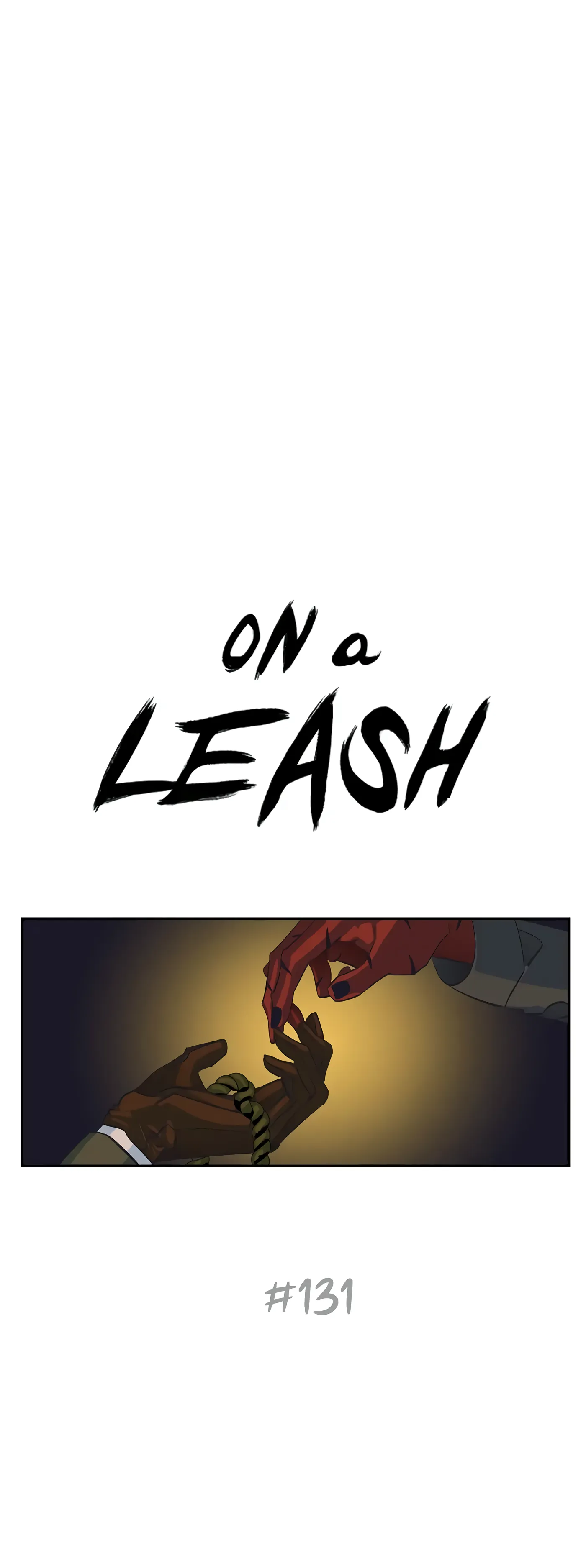 On a Leash [Mature] (Official) - Chapter 131 manhwa