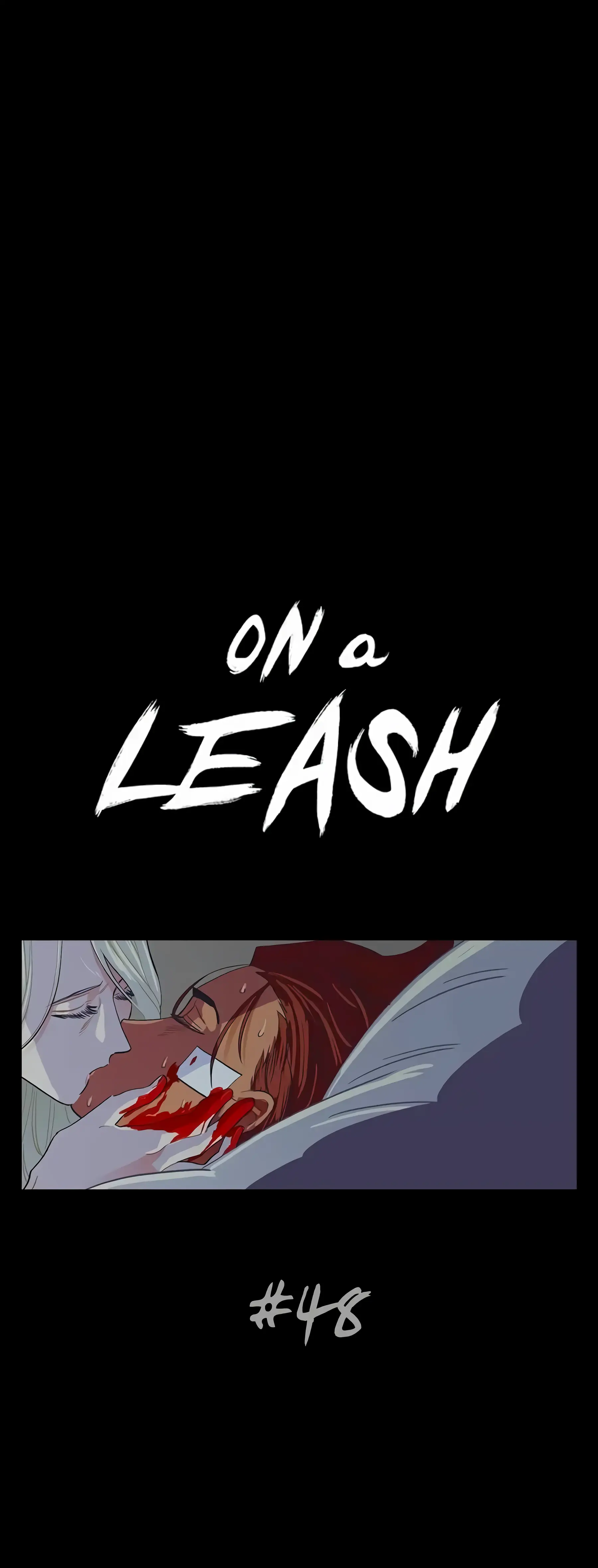 On a Leash [Mature] (Official) - Chapter 48 manhwa