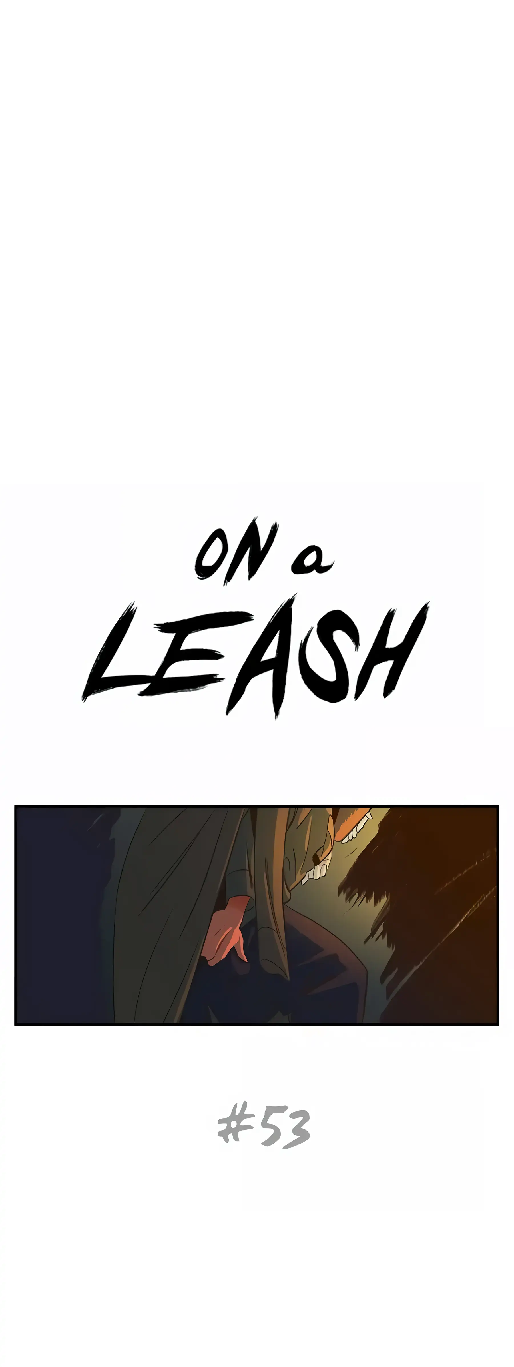 On a Leash [Mature] (Official) - Chapter 53 manhwa