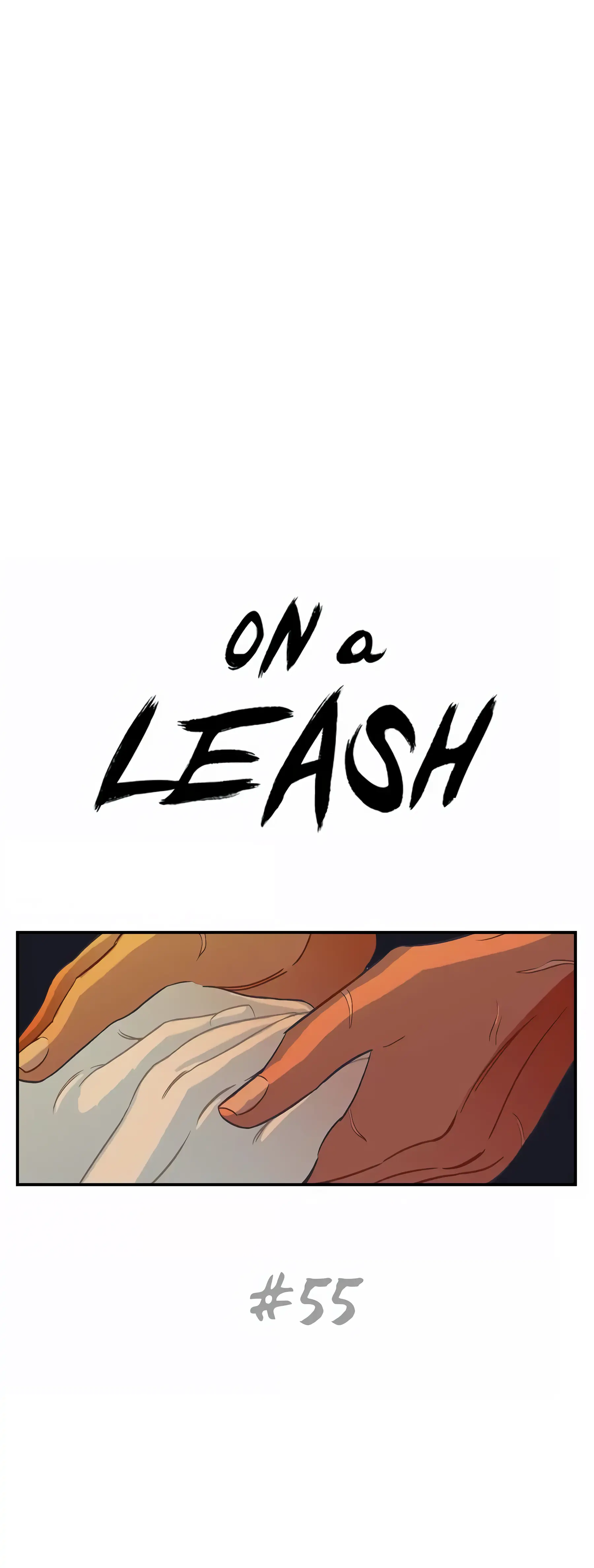 On a Leash [Mature] (Official) - Chapter 55 manhwa