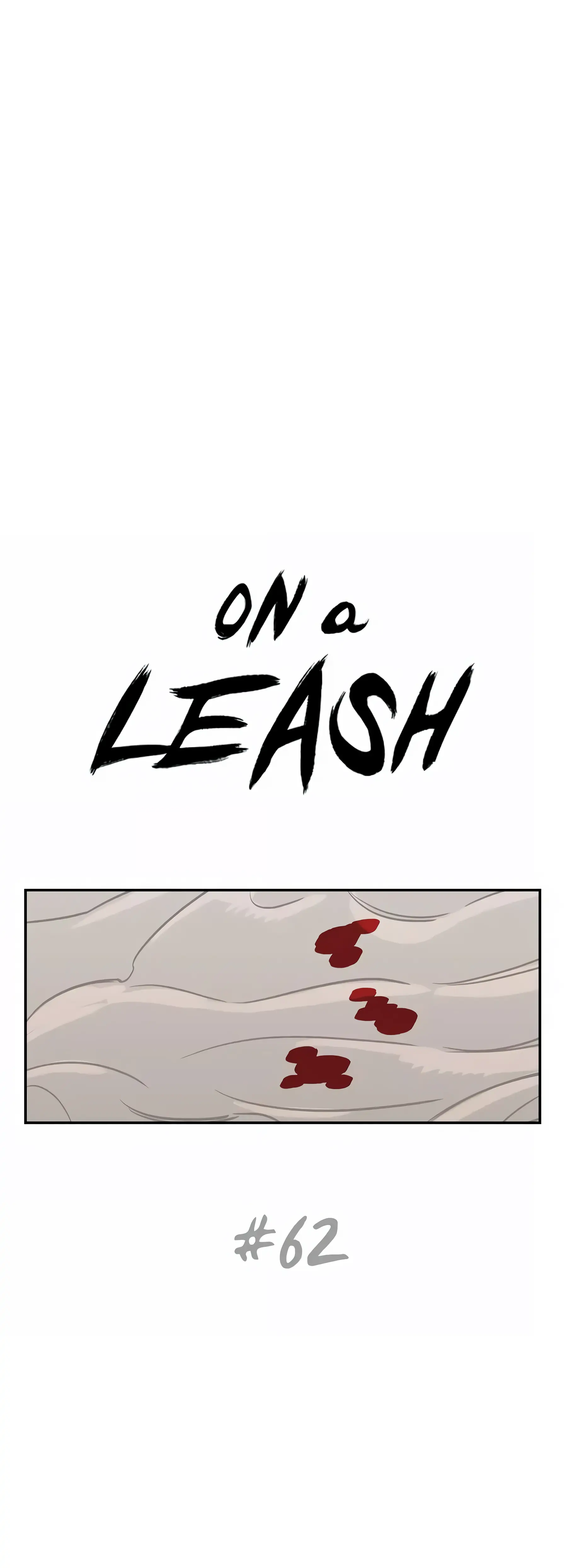 On a Leash [Mature] (Official) - Chapter 62 manhwa