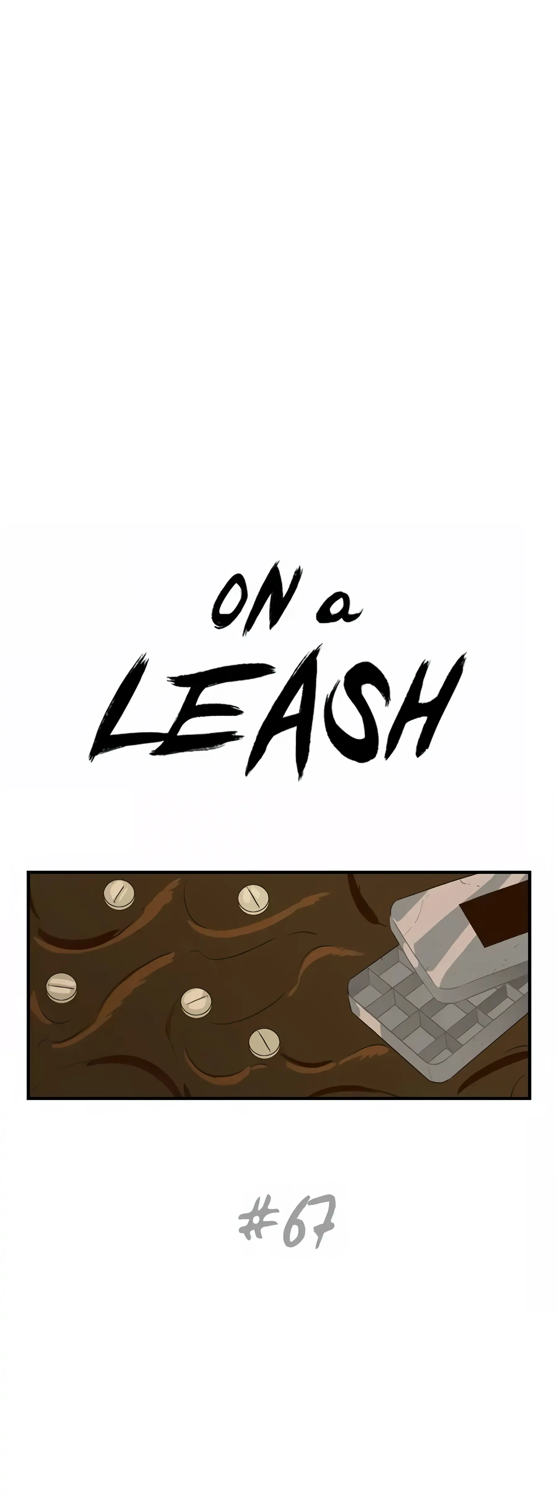 On a Leash [Mature] (Official) - Chapter 67 manhwa
