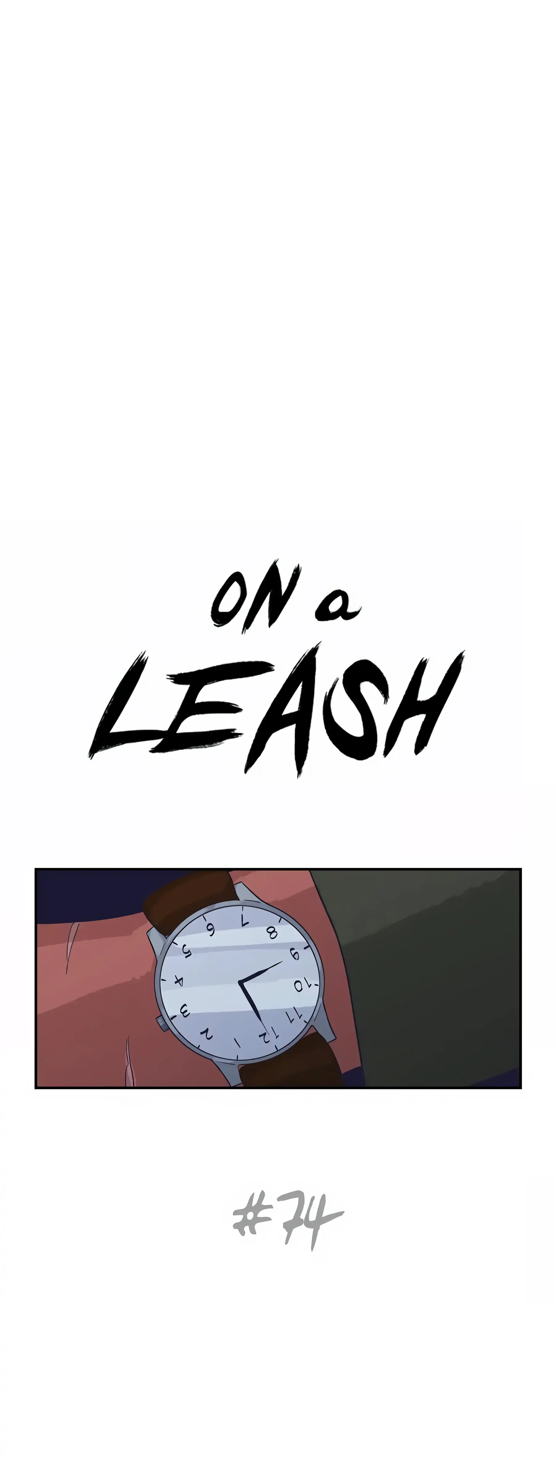 On a Leash [Mature] (Official) - Chapter 74 manhwa