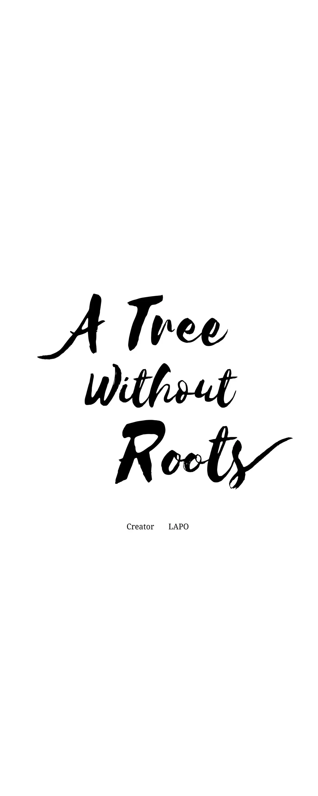 A Tree Without Roots 〘Official〙 - Chapter 2 manhwa