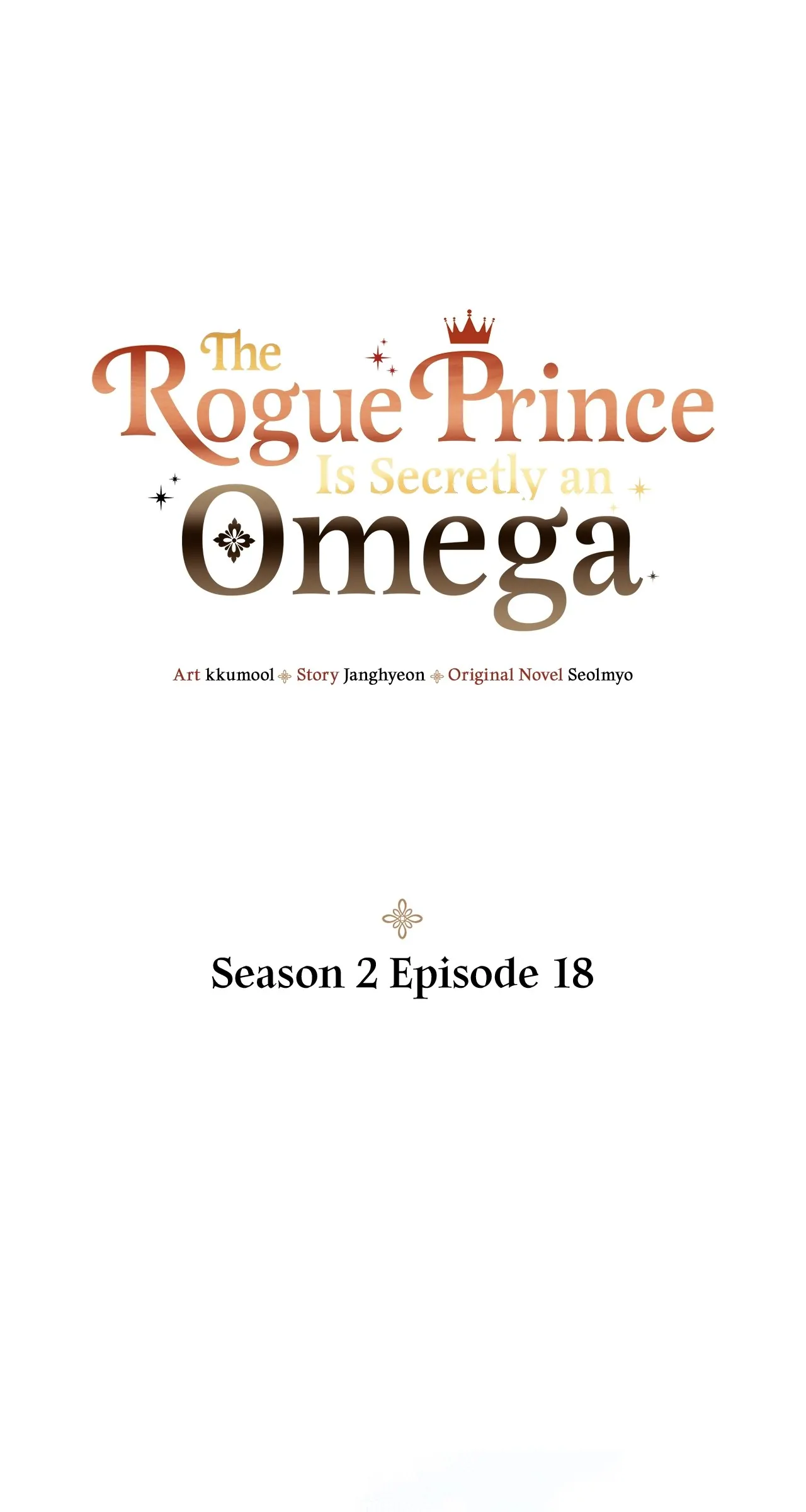 The Rogue Prince Is Secretly an Omega [Mature] - Season 2 Episode 18 manhwa