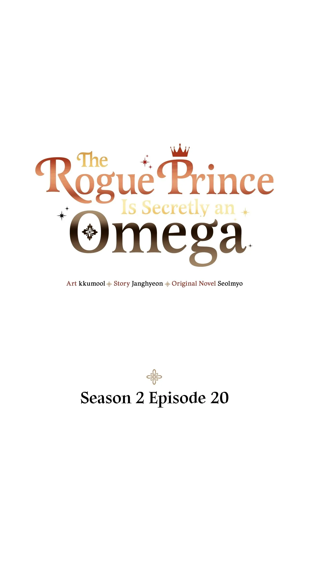 The Rogue Prince Is Secretly an Omega [Mature] - Season 2 Episode 20 manhwa