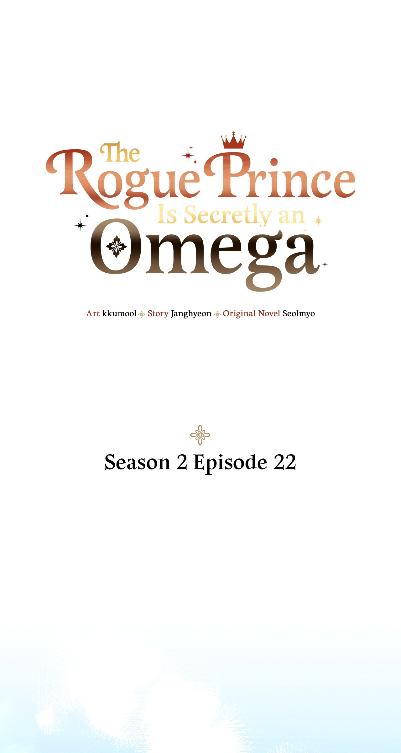 The Rogue Prince Is Secretly an Omega [Mature] - Season 2 Episode 22 manhwa