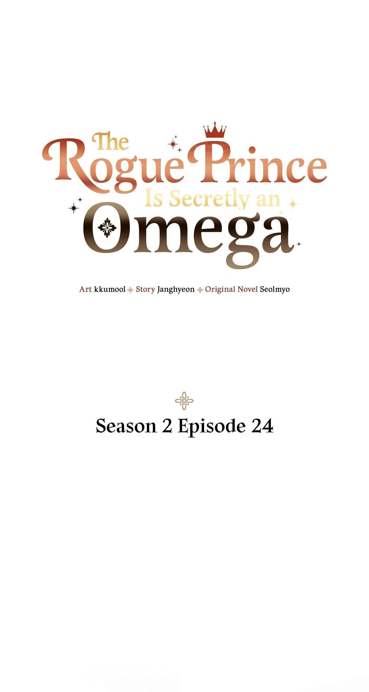The Rogue Prince Is Secretly an Omega [Mature] - Season 2 Episode 24 manhwa