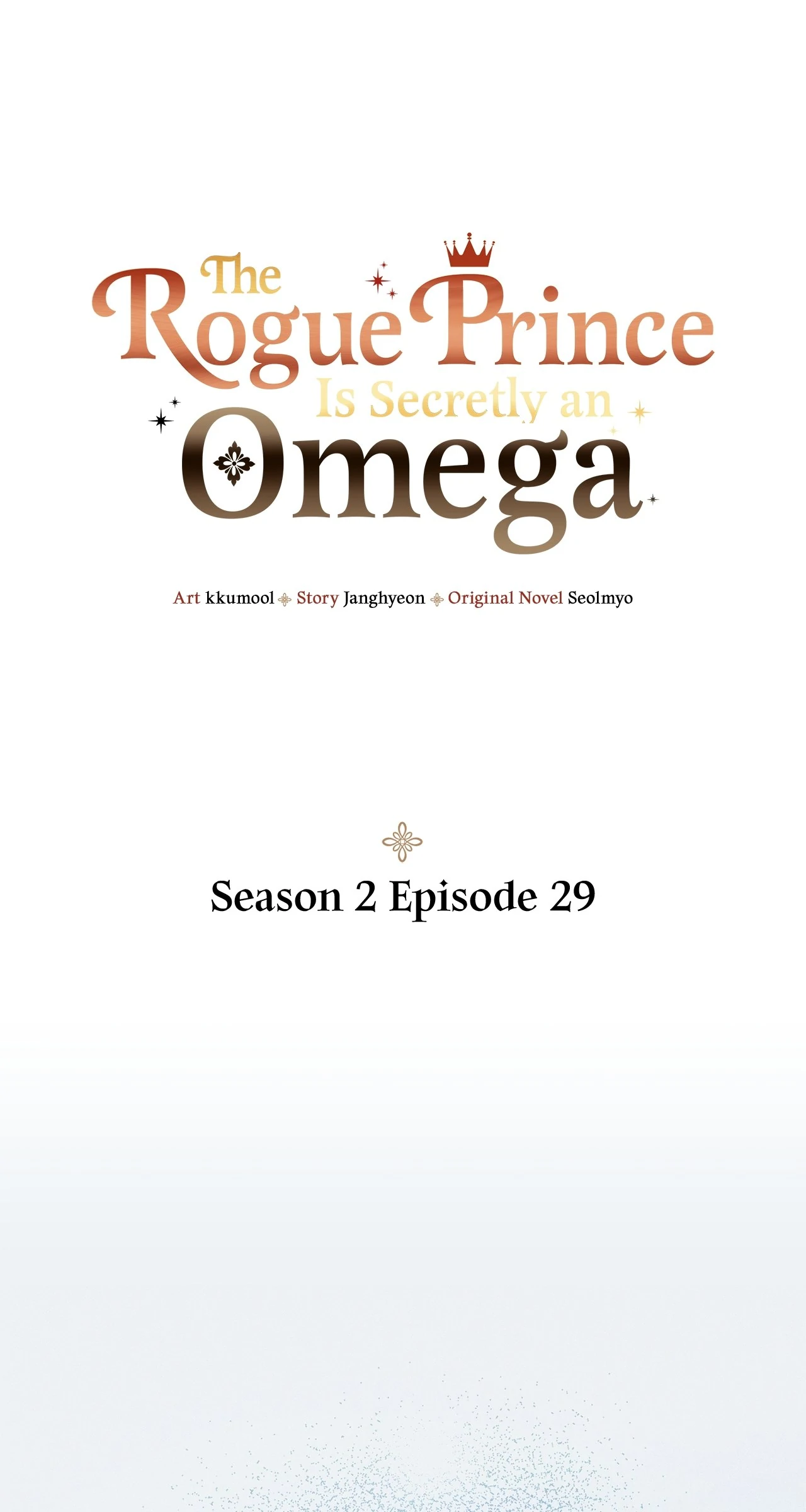 The Rogue Prince Is Secretly an Omega [Mature] - Season 2 Episode 29 manhwa