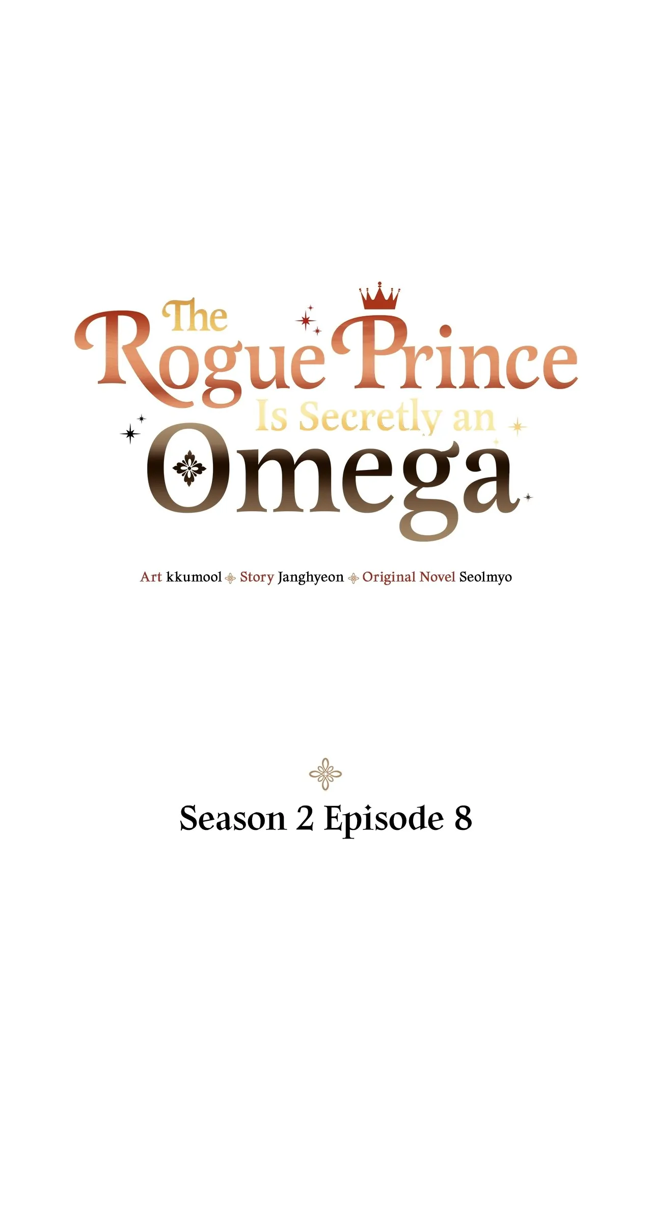 The Rogue Prince Is Secretly an Omega [Mature] - Season 2 Episode 8 manhwa