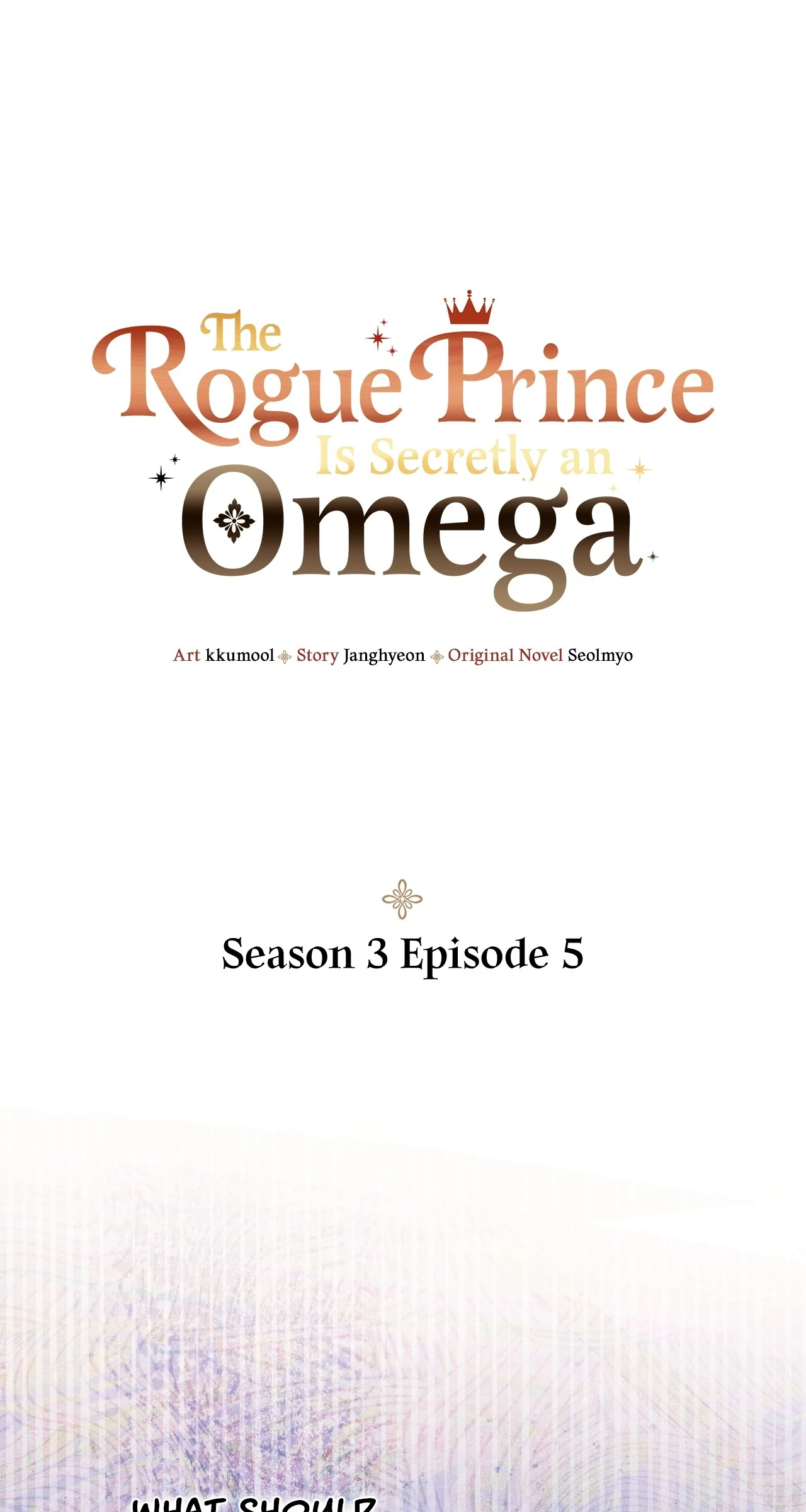 The Rogue Prince Is Secretly an Omega [Mature] - Season 3 Episode 5 manhwa