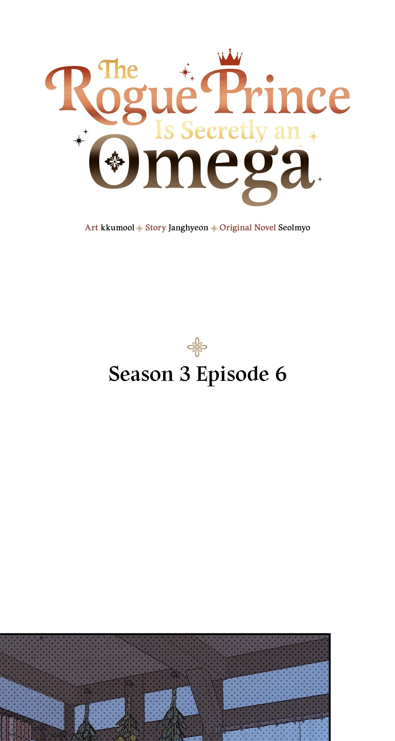 The Rogue Prince Is Secretly an Omega [Mature] - Season 3 Episode 6 manhwa
