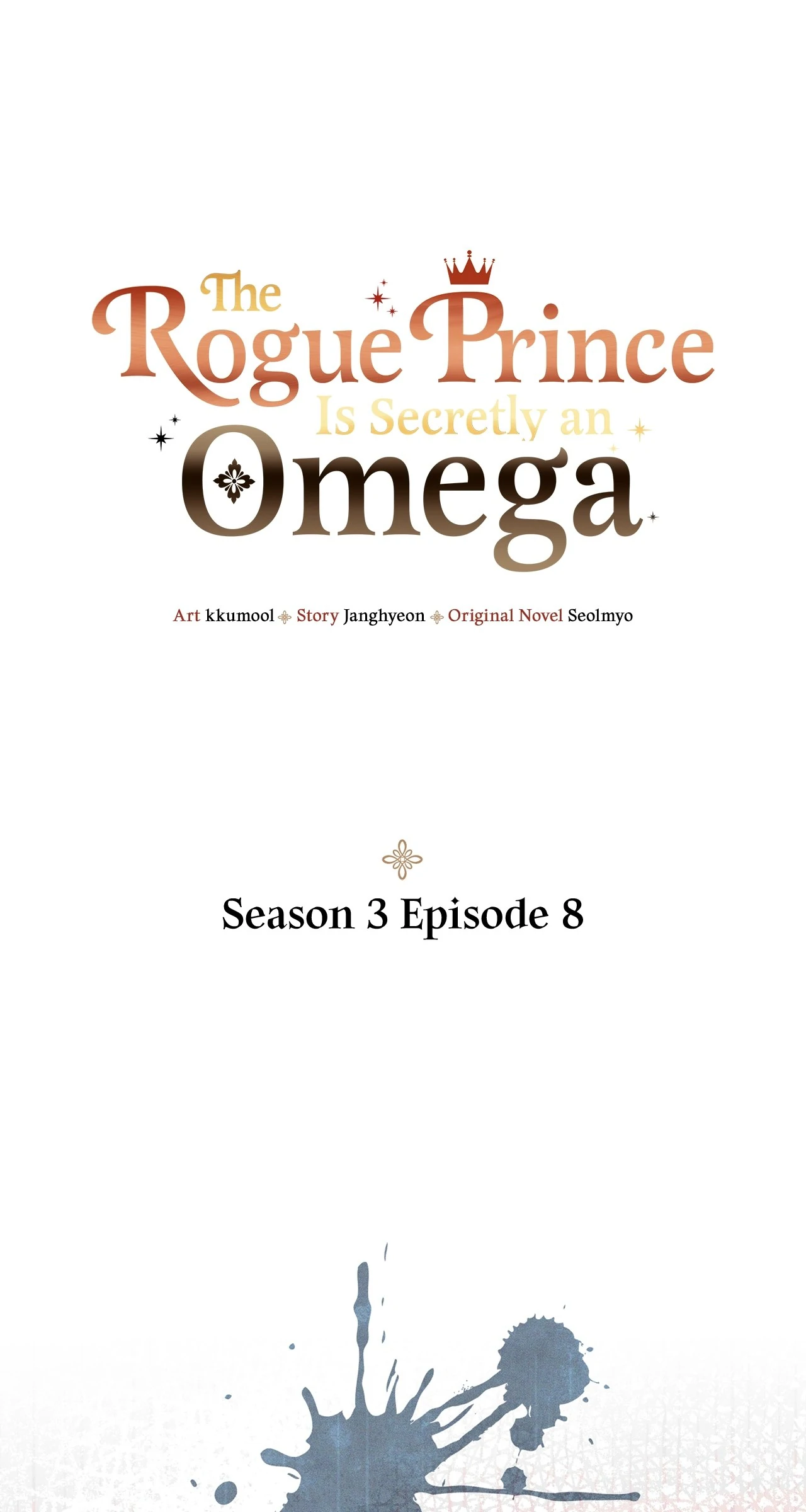 The Rogue Prince Is Secretly an Omega [Mature] - Season 3 Episode 8 manhwa