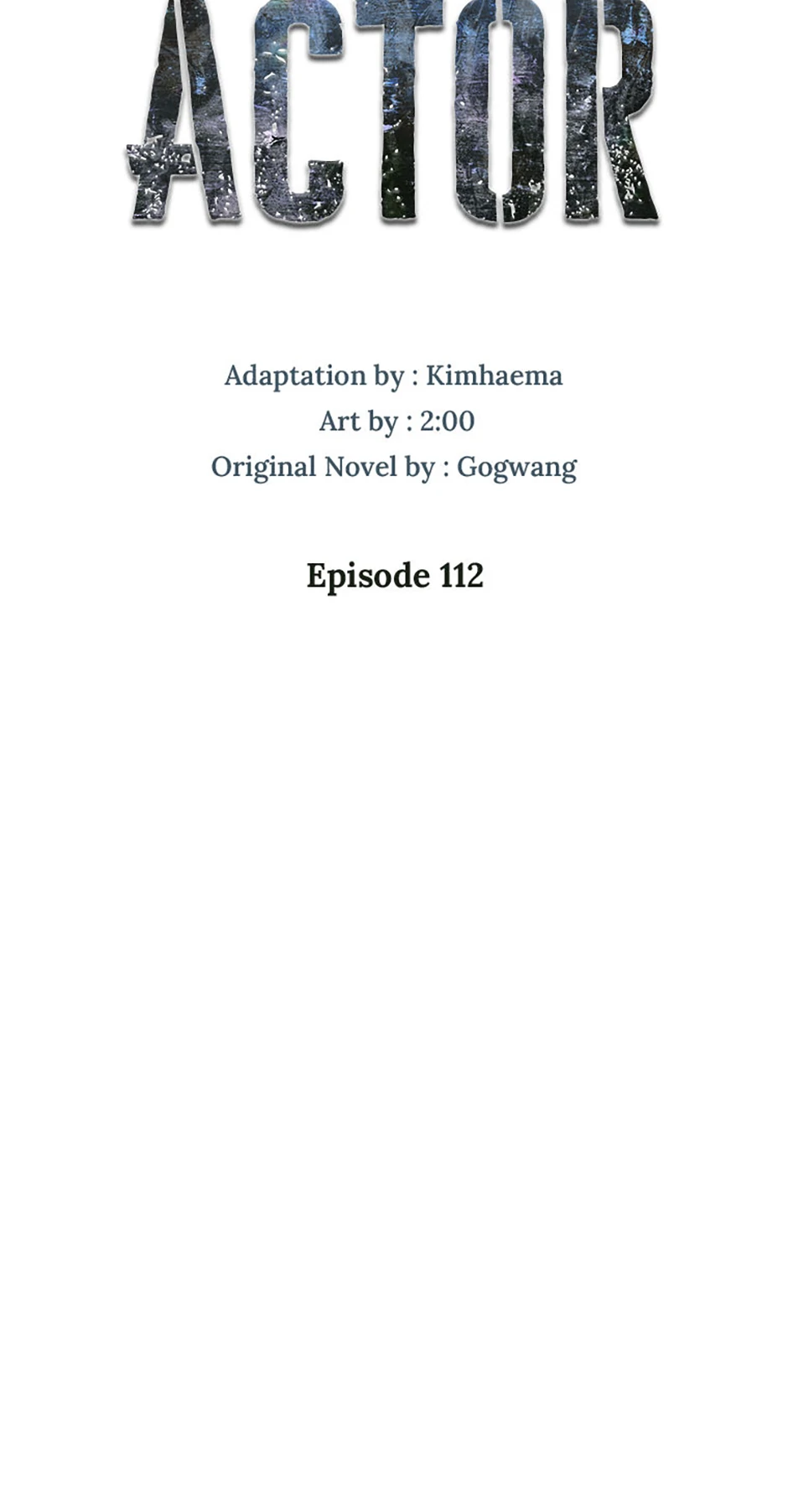 To Be an Actor [Official] - Chapter 112 manhwa