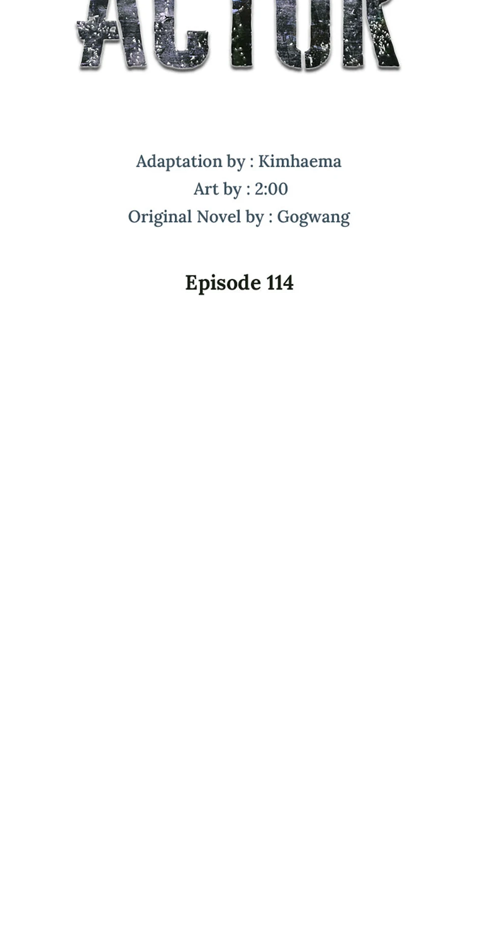 To Be an Actor [Official] - Chapter 114 manhwa