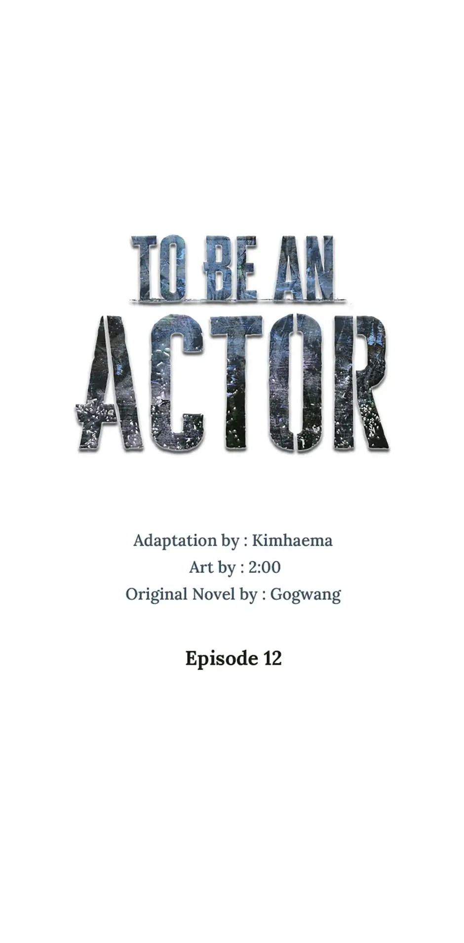 To Be an Actor [Official] - Chapter 12 manhwa