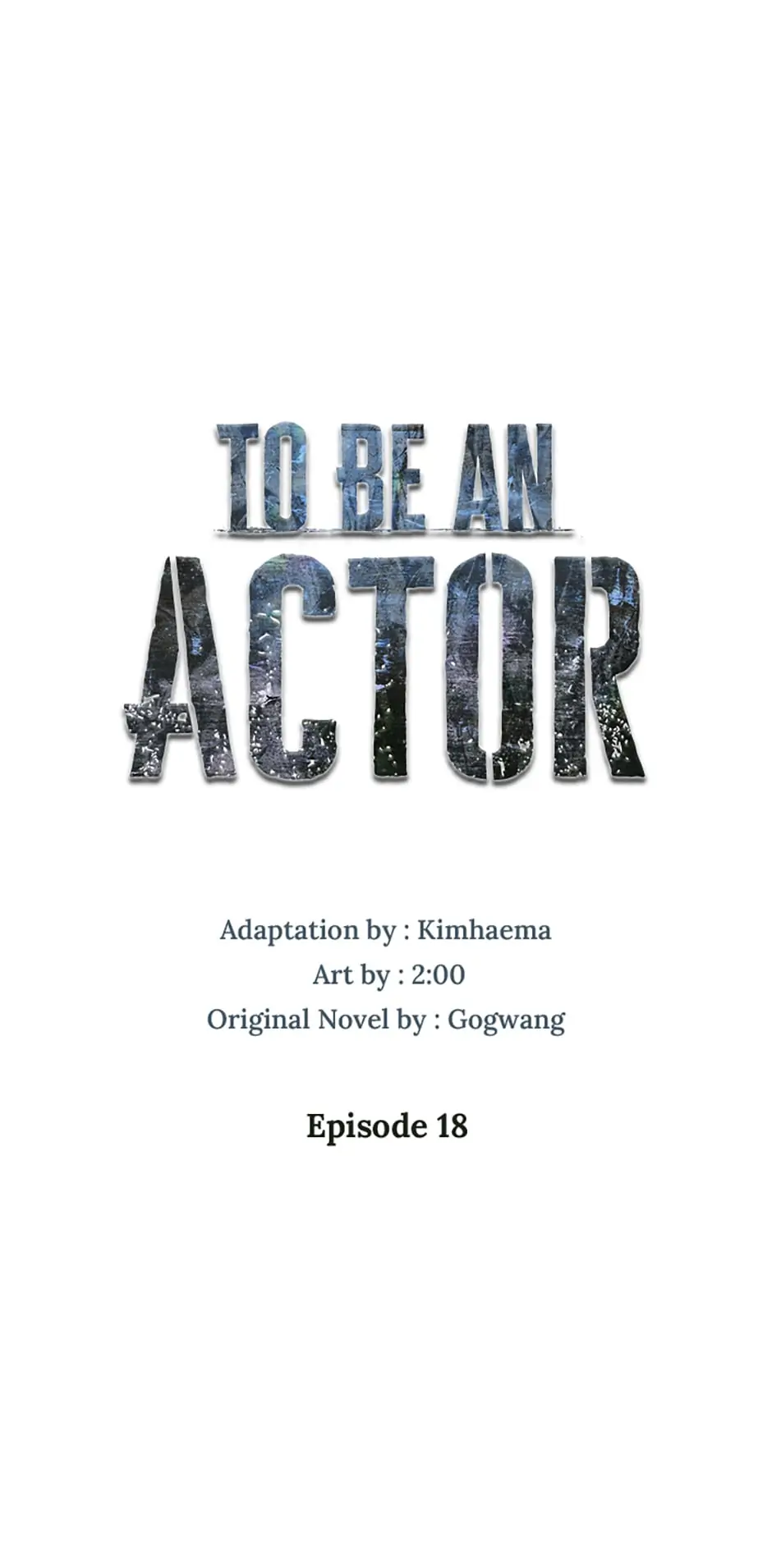 To Be an Actor [Official] - Chapter 18 manhwa