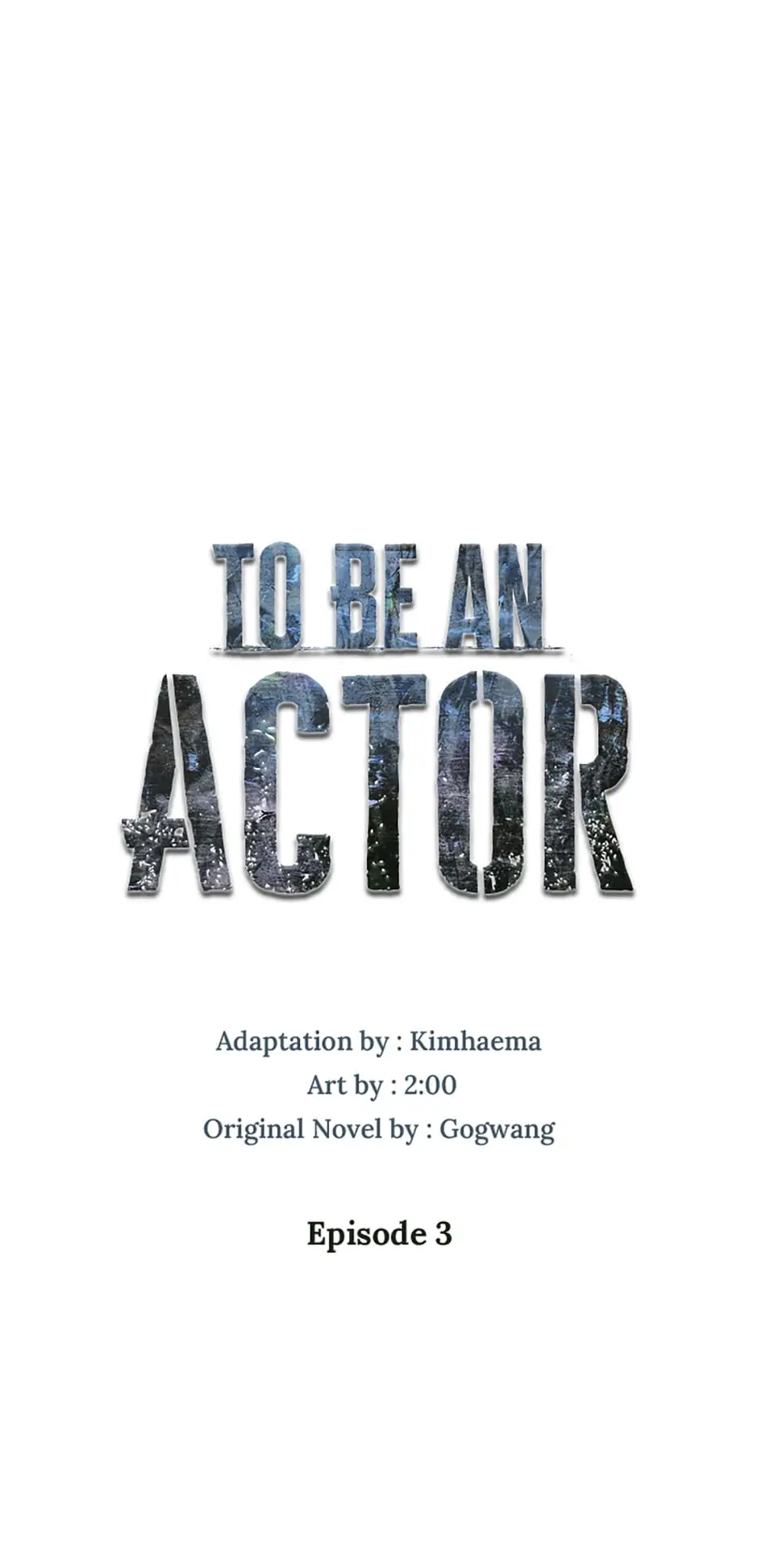 To Be an Actor [Official] - Chapter 3 manhwa