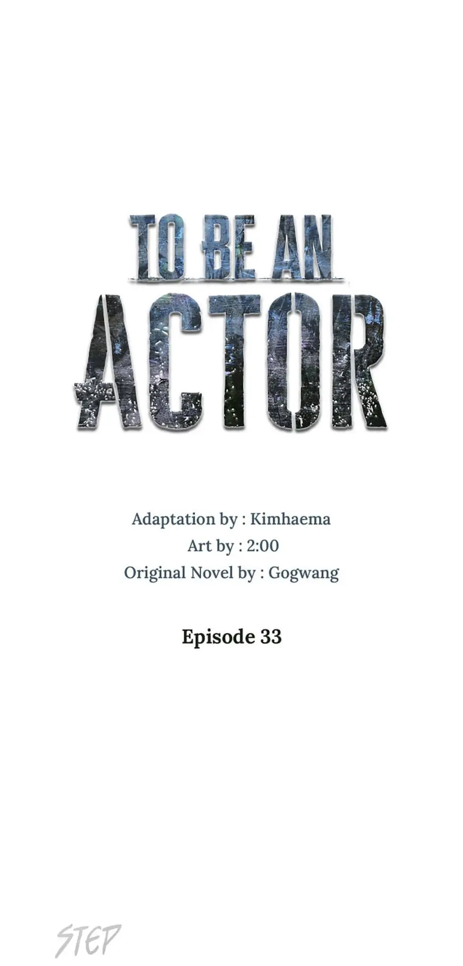 To Be an Actor [Official] - Chapter 33 manhwa