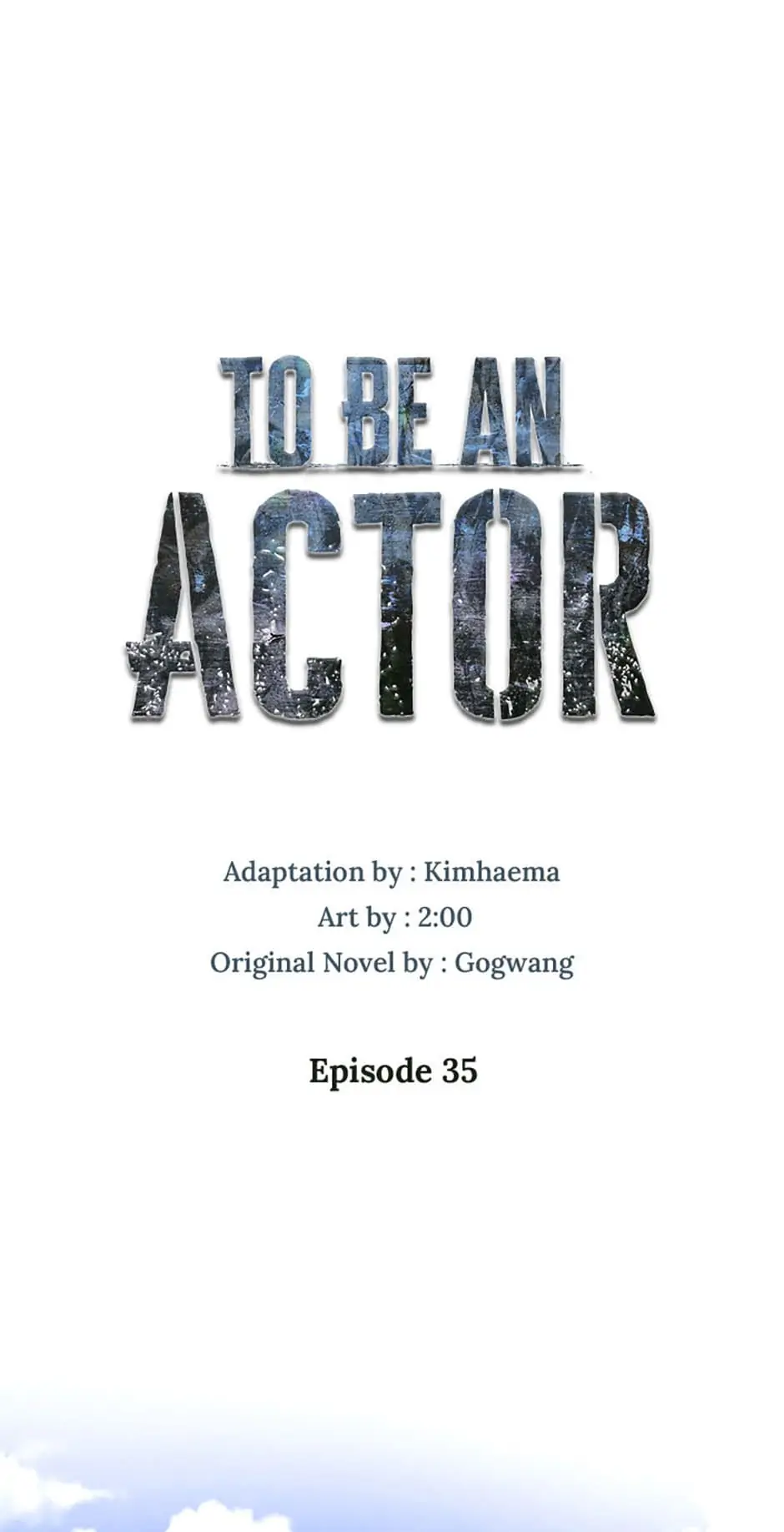 To Be an Actor [Official] - Chapter 35 manhwa