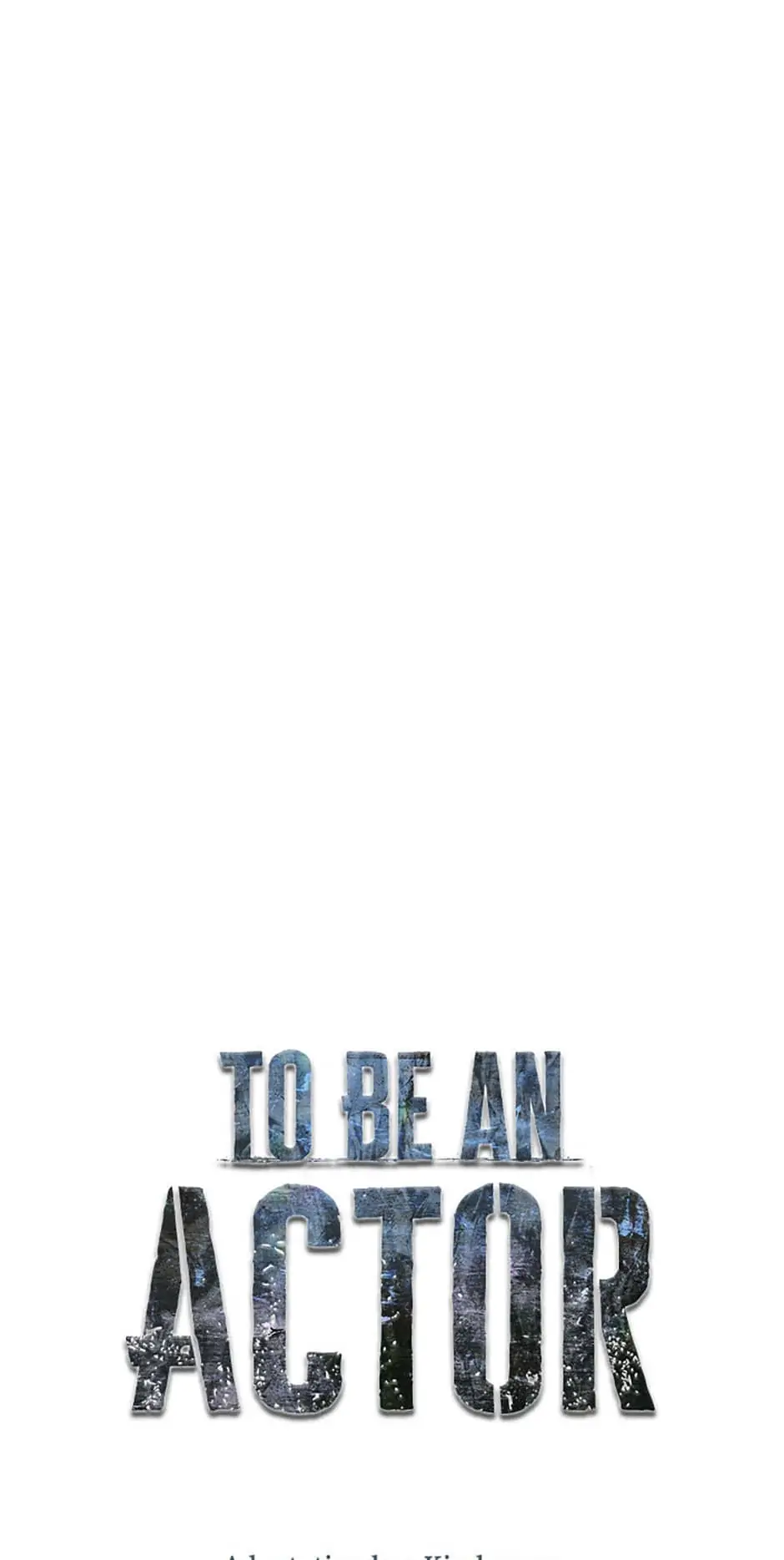 To Be an Actor [Official] - Chapter 41 manhwa