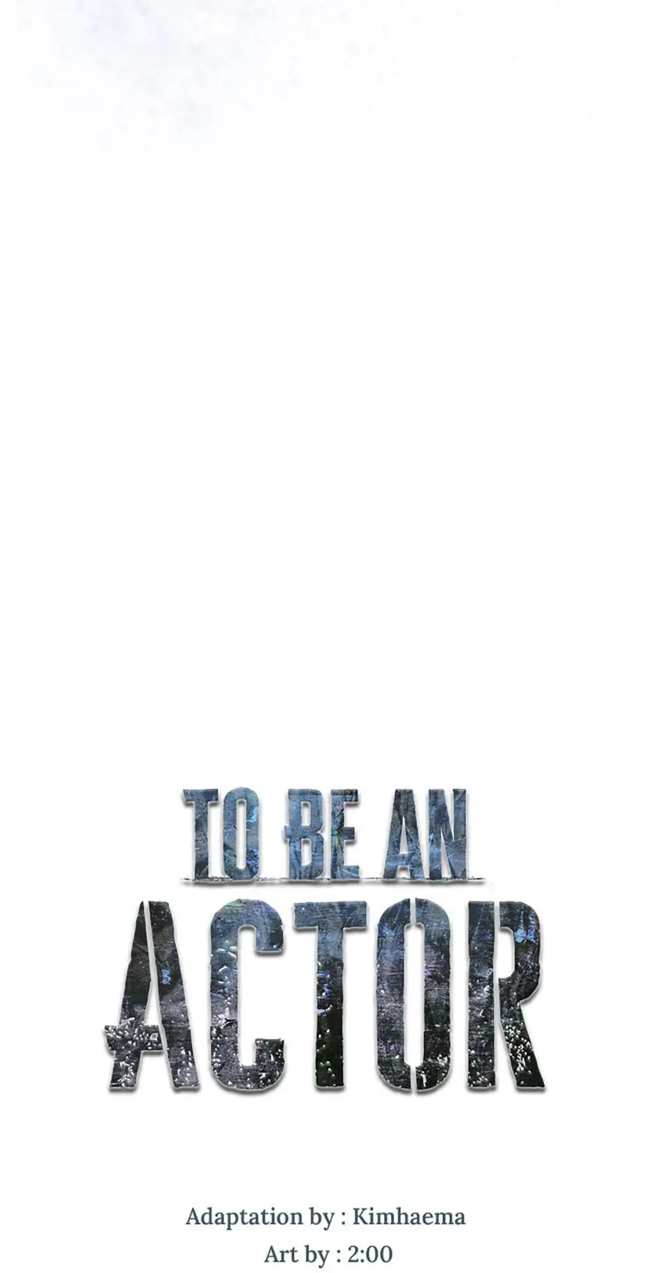 To Be an Actor [Official] - Chapter 45 manhwa