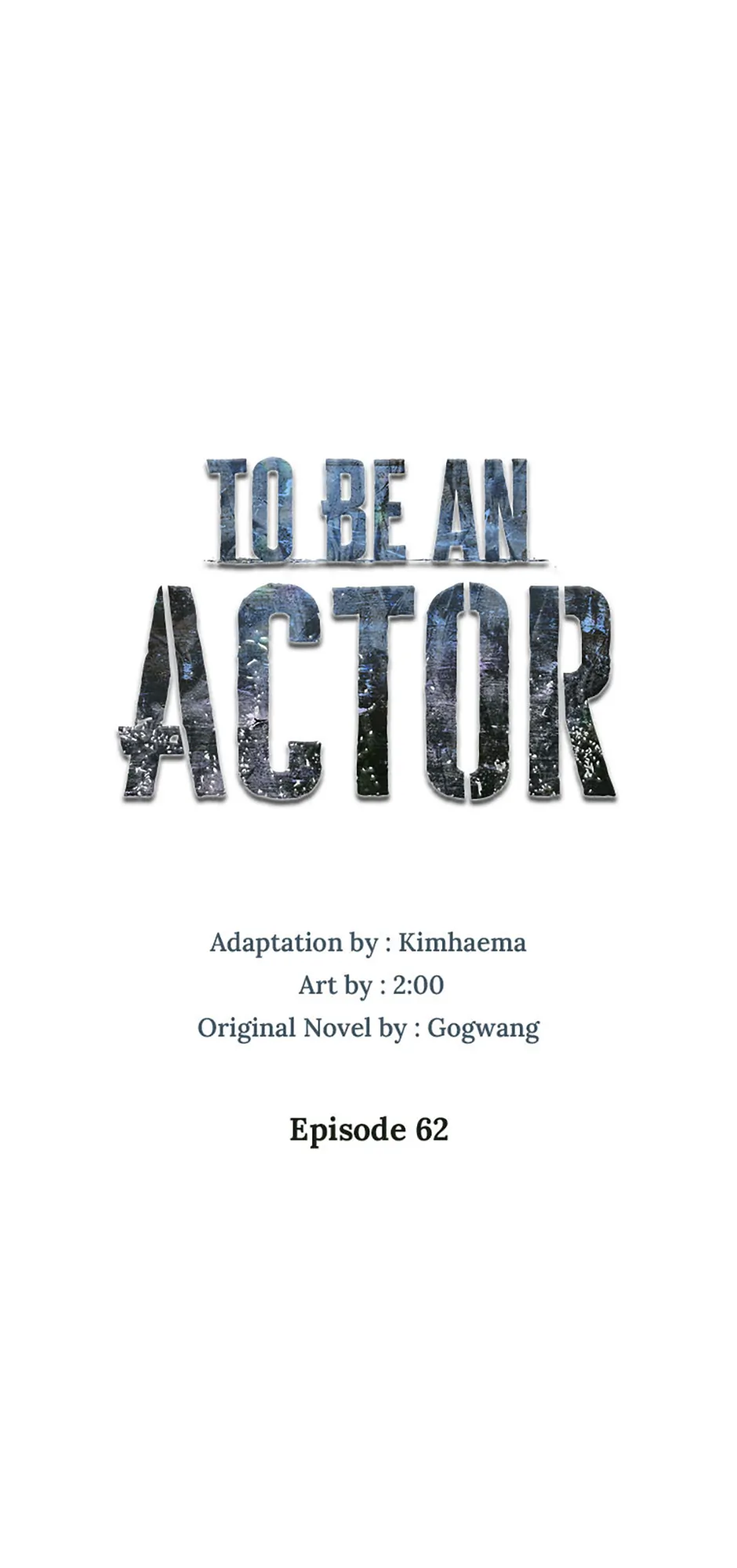To Be an Actor [Official] - Chapter 62 manhwa