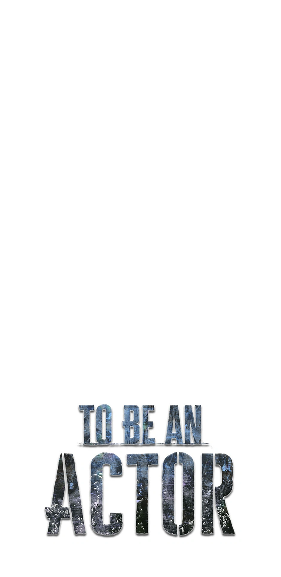To Be an Actor [Official] - Chapter 68 manhwa