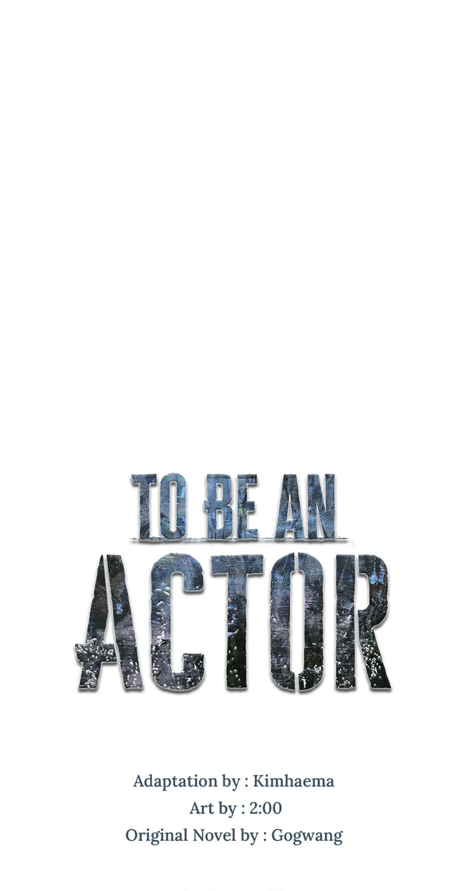 To Be an Actor [Official] - Chapter 69 manhwa