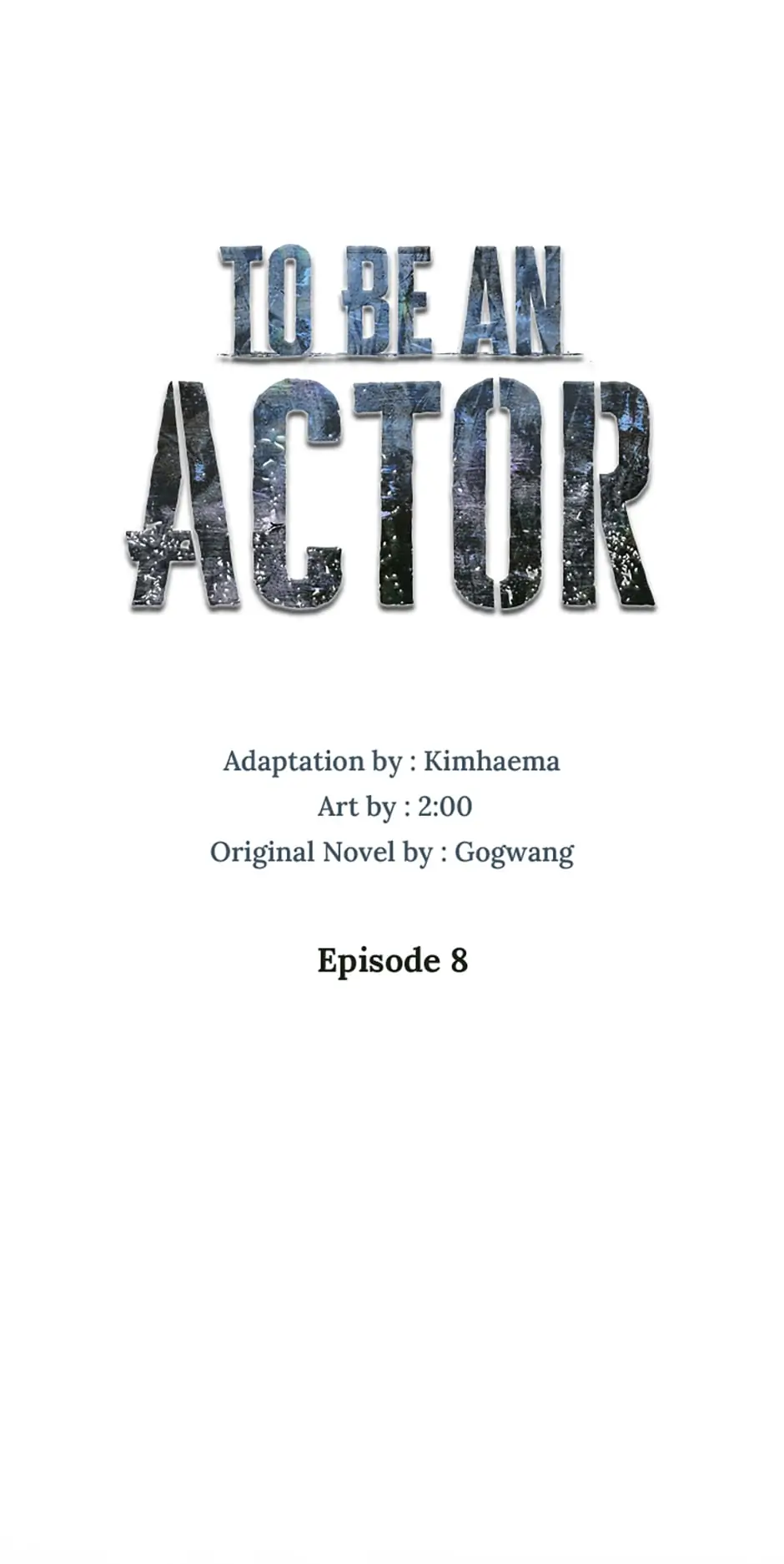 To Be an Actor [Official] - Chapter 8 manhwa