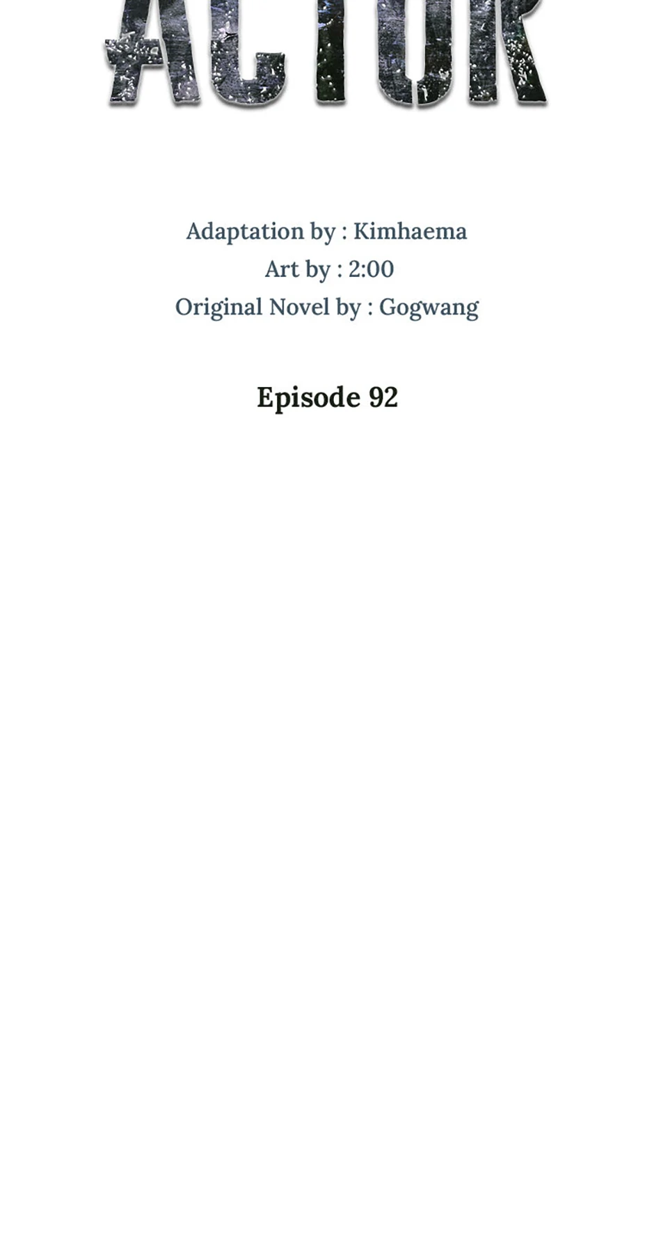 To Be an Actor [Official] - Chapter 92 manhwa