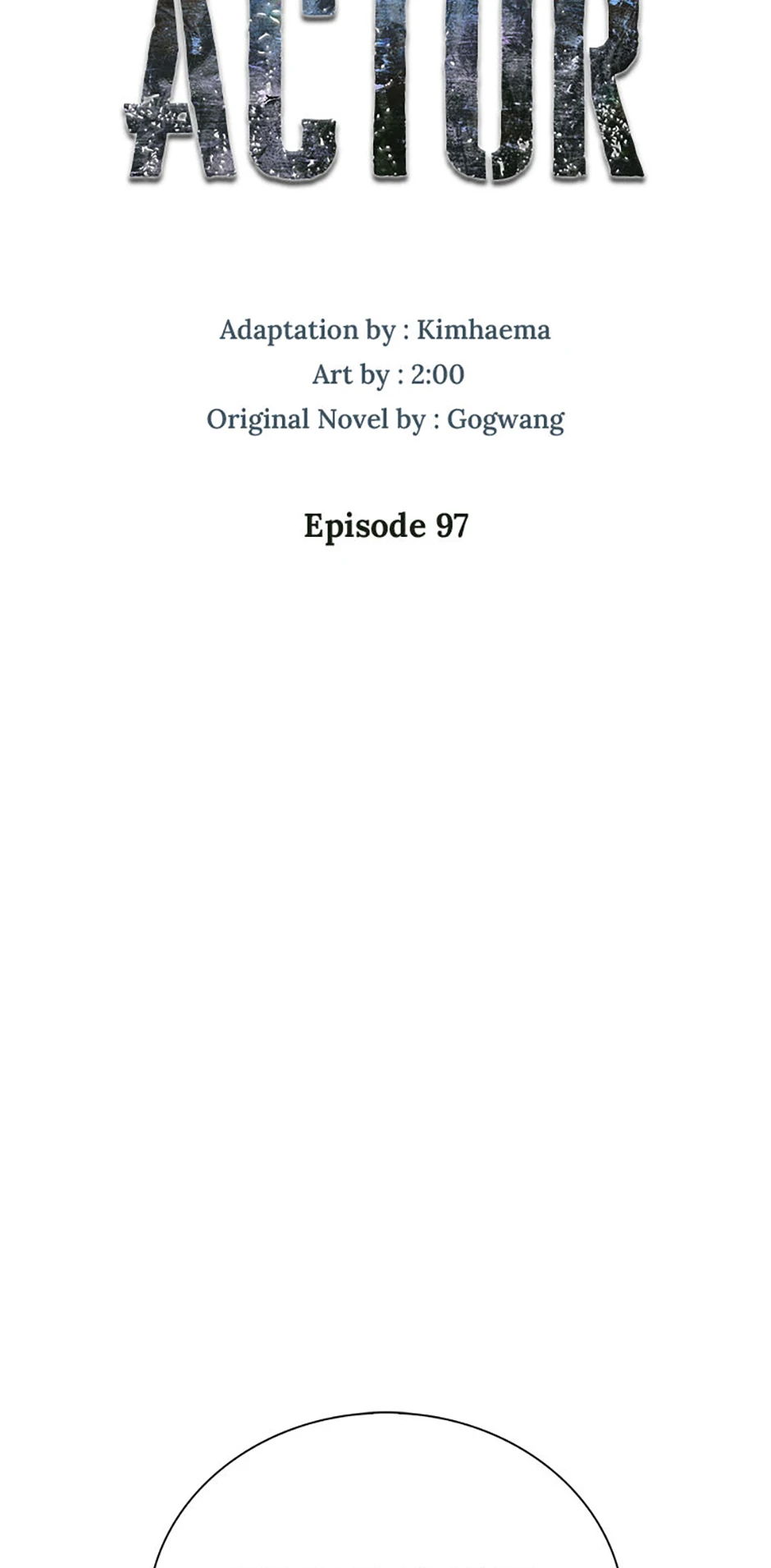 To Be an Actor [Official] - Chapter 97 manhwa