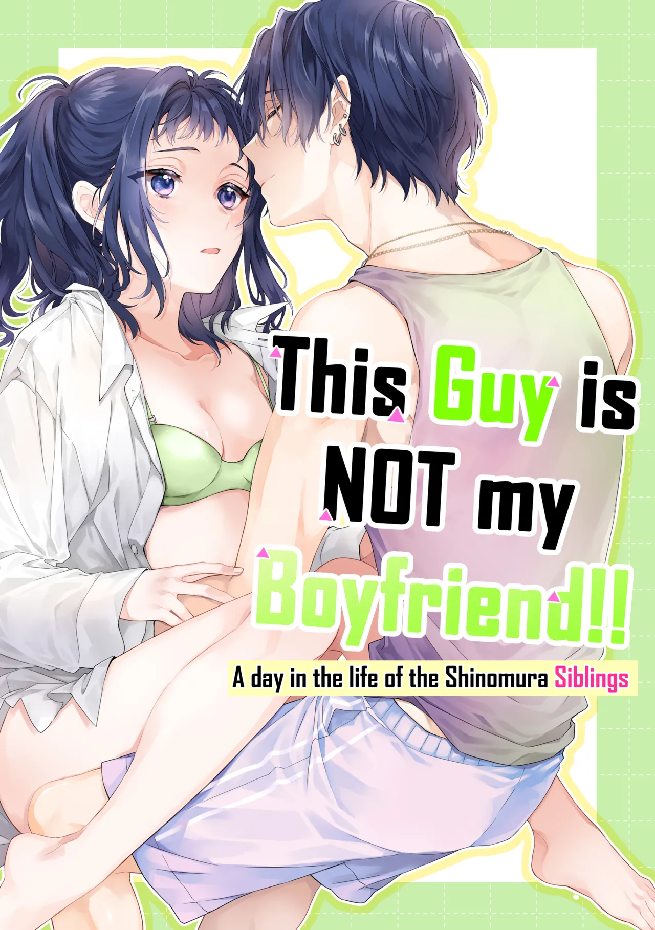 He is NOT my Boyfriend!! ~Shinomura Siblings’ Circumstances~ - Chapter 3 manhwa