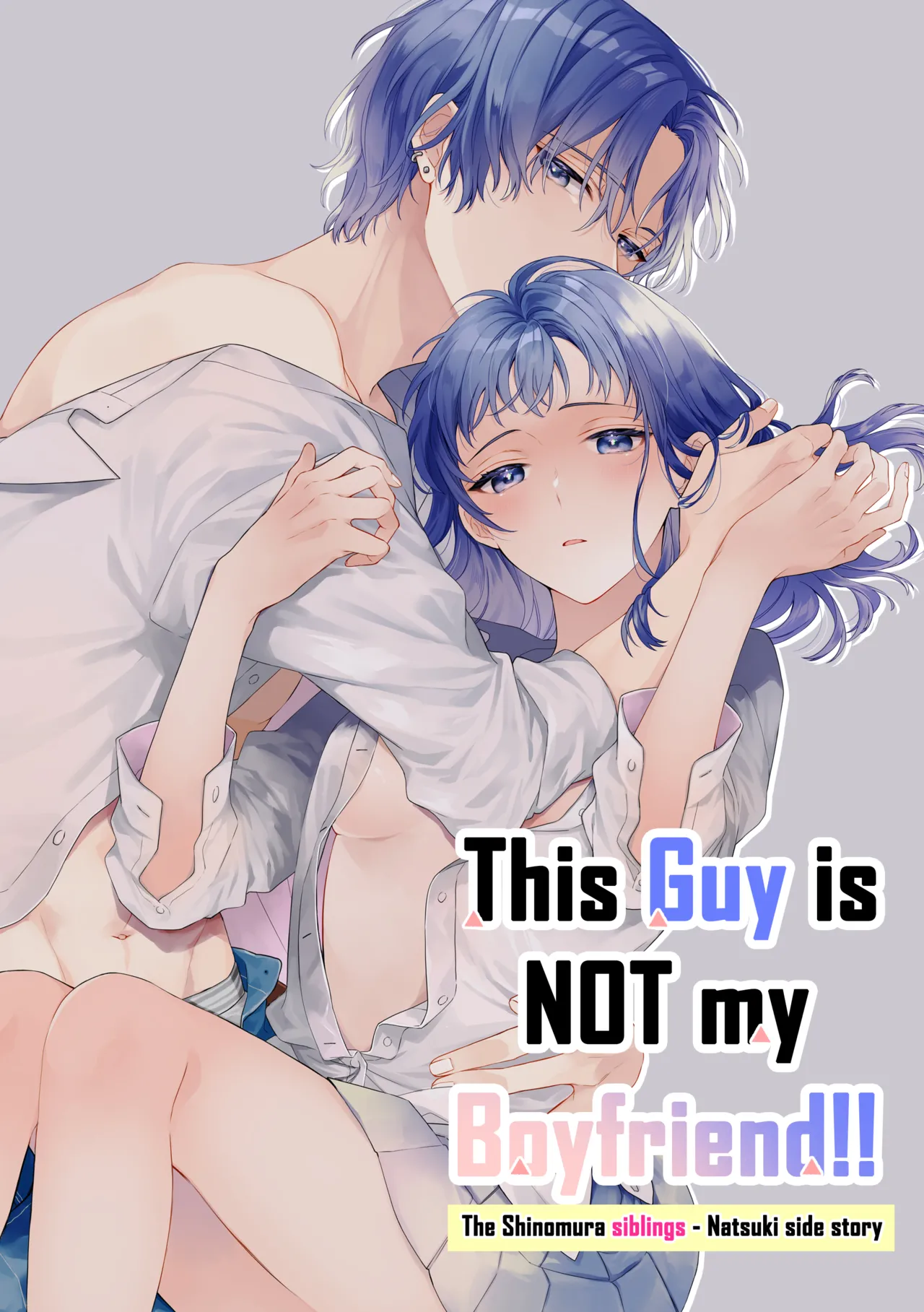 He is NOT my Boyfriend!! ~Shinomura Siblings’ Circumstances~ - Chapter 4 manhwa