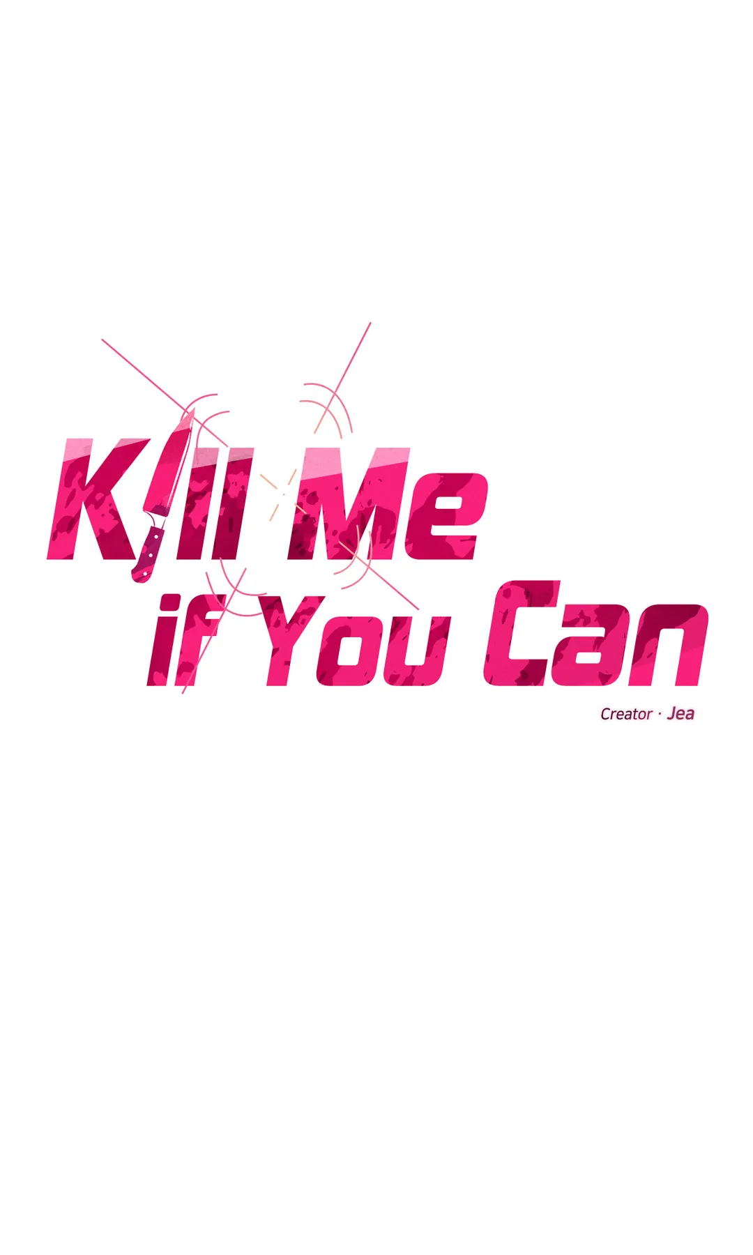 Kill Me If You Can «Official» - Chapter 13 manhwa