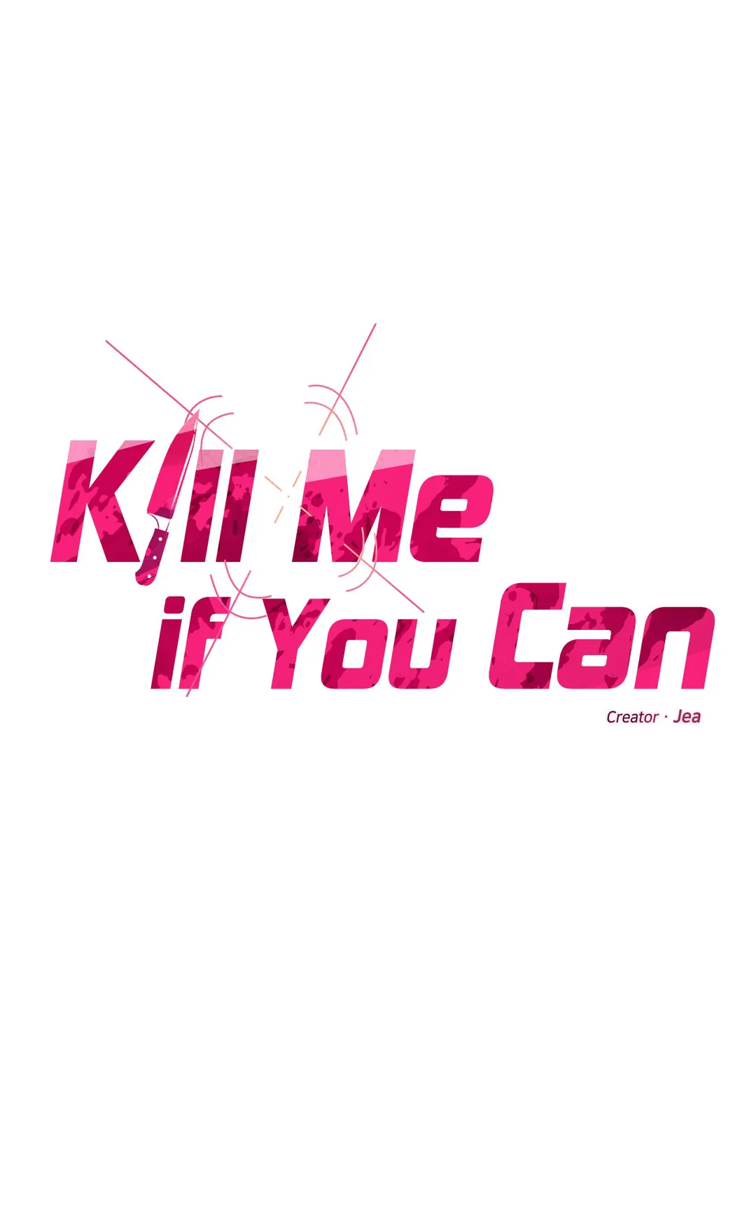 Kill Me If You Can «Official» - Chapter 14 manhwa
