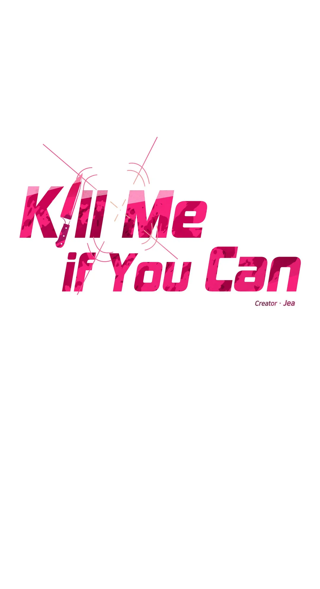 Kill Me If You Can «Official» - Chapter 31 manhwa