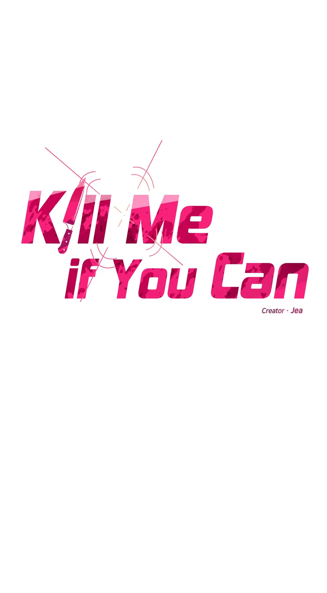 Kill Me If You Can «Official» - Chapter 35 manhwa